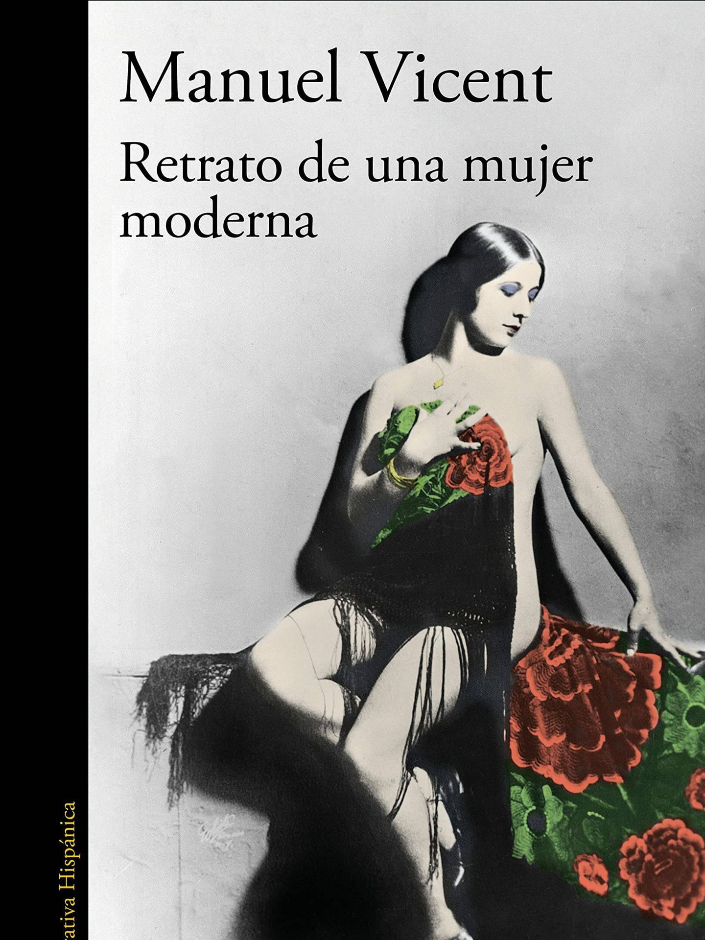 'Retrato de una mujer moderna', de Manuel Vicent. (Alfaguara)