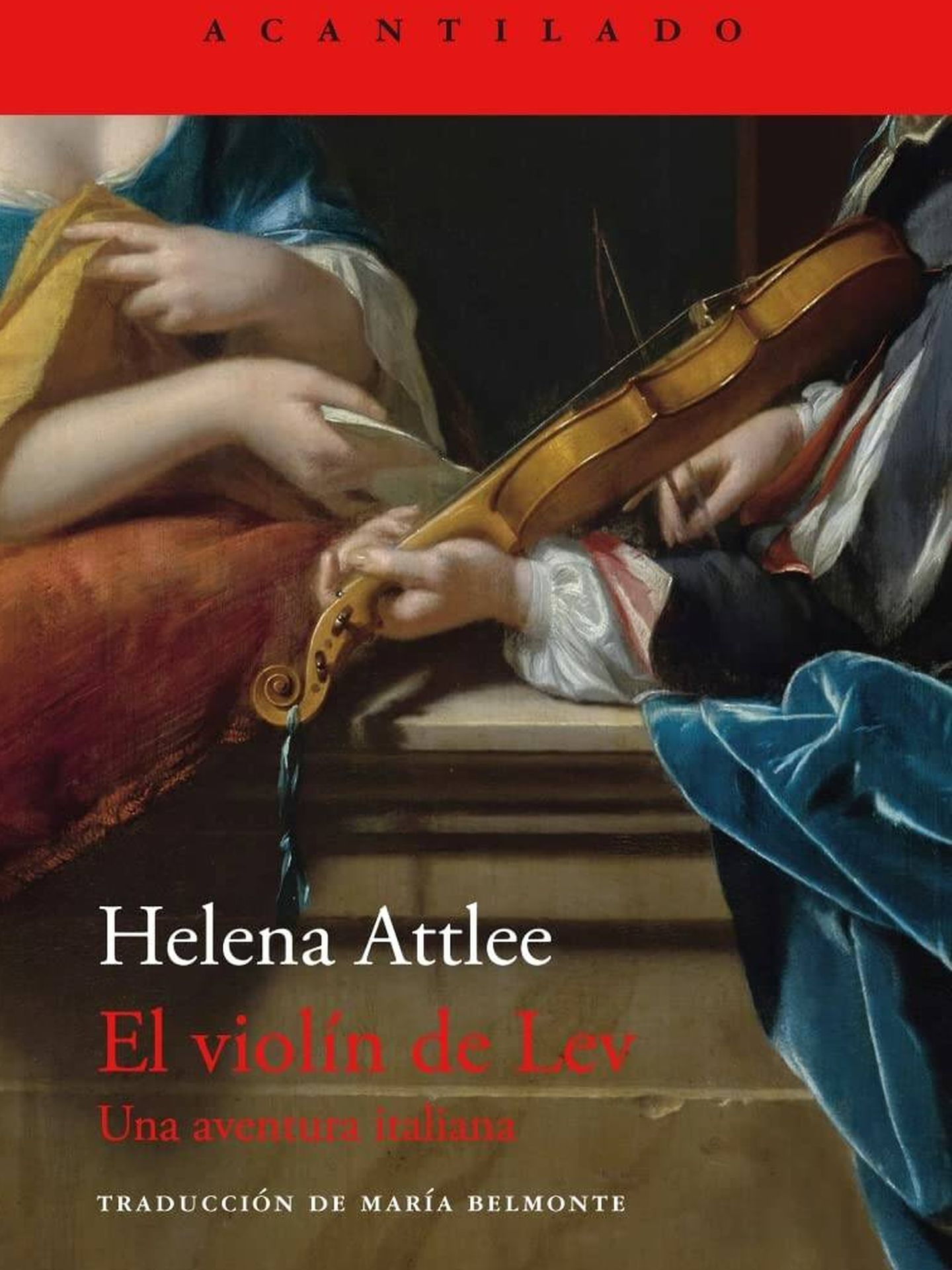Portada de 'El violín de Lev. Una aventura italiana', de Helena Attlee.