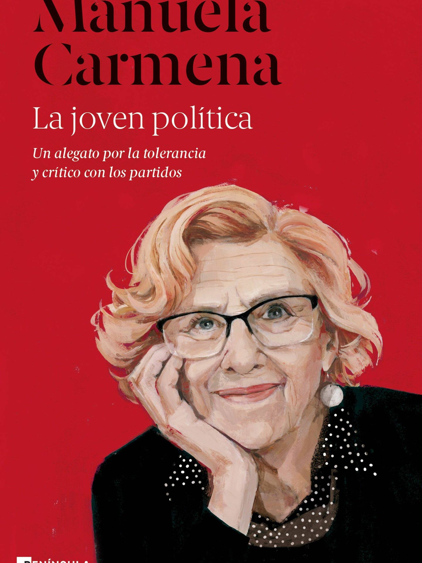 El nuevo libro de Manuela Carmen, 'La joven política'.