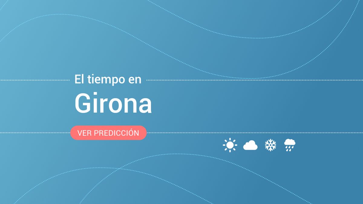 El tiempo en Girona: previsión meteorológica de hoy, domingo 1 de octubre