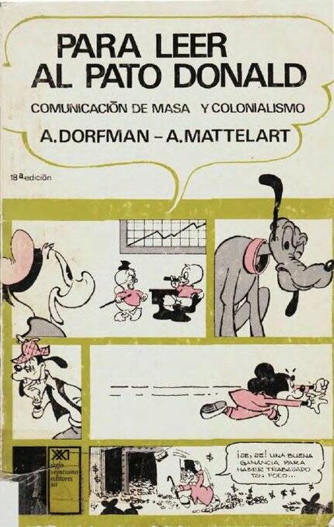 Una de las primeras ediciones de 'Para leer al Pato Donald', de Ariel Dorfman y Armand Mattelart.