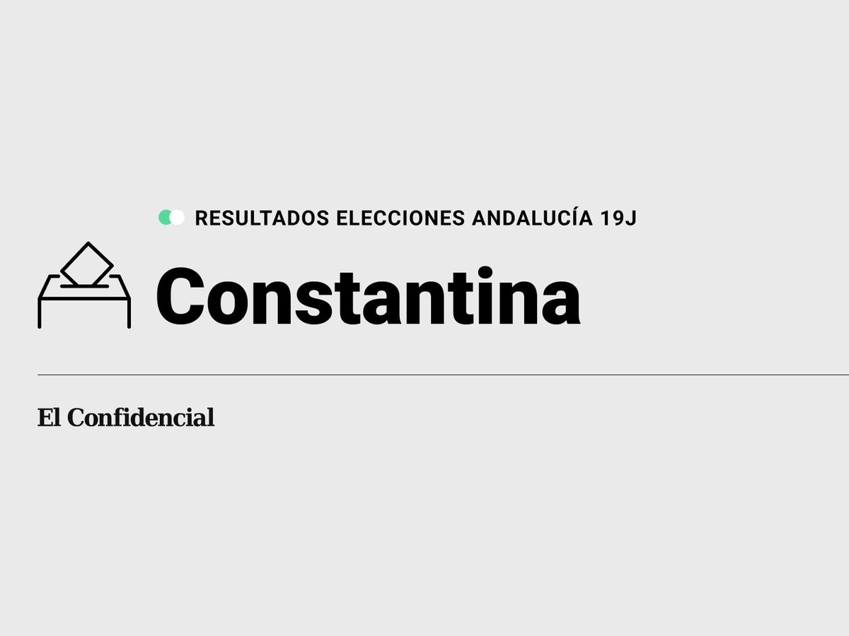 Foto: Resultados en Constantina, Sevilla, de las elecciones de Andalucía 2022 este 19-J (C.C./Diseño EC)