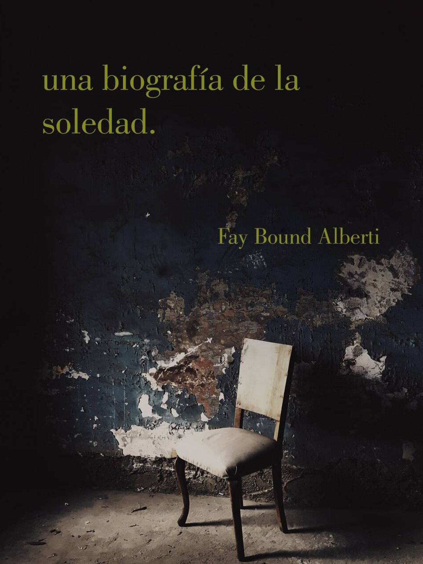 Cubierta de 'Una biografía de la soledad'. (Alianza)