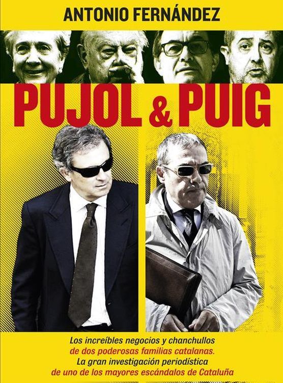 Foto: Portada del libro 'Pujol & Puig' del periodista Antonio Fernández.