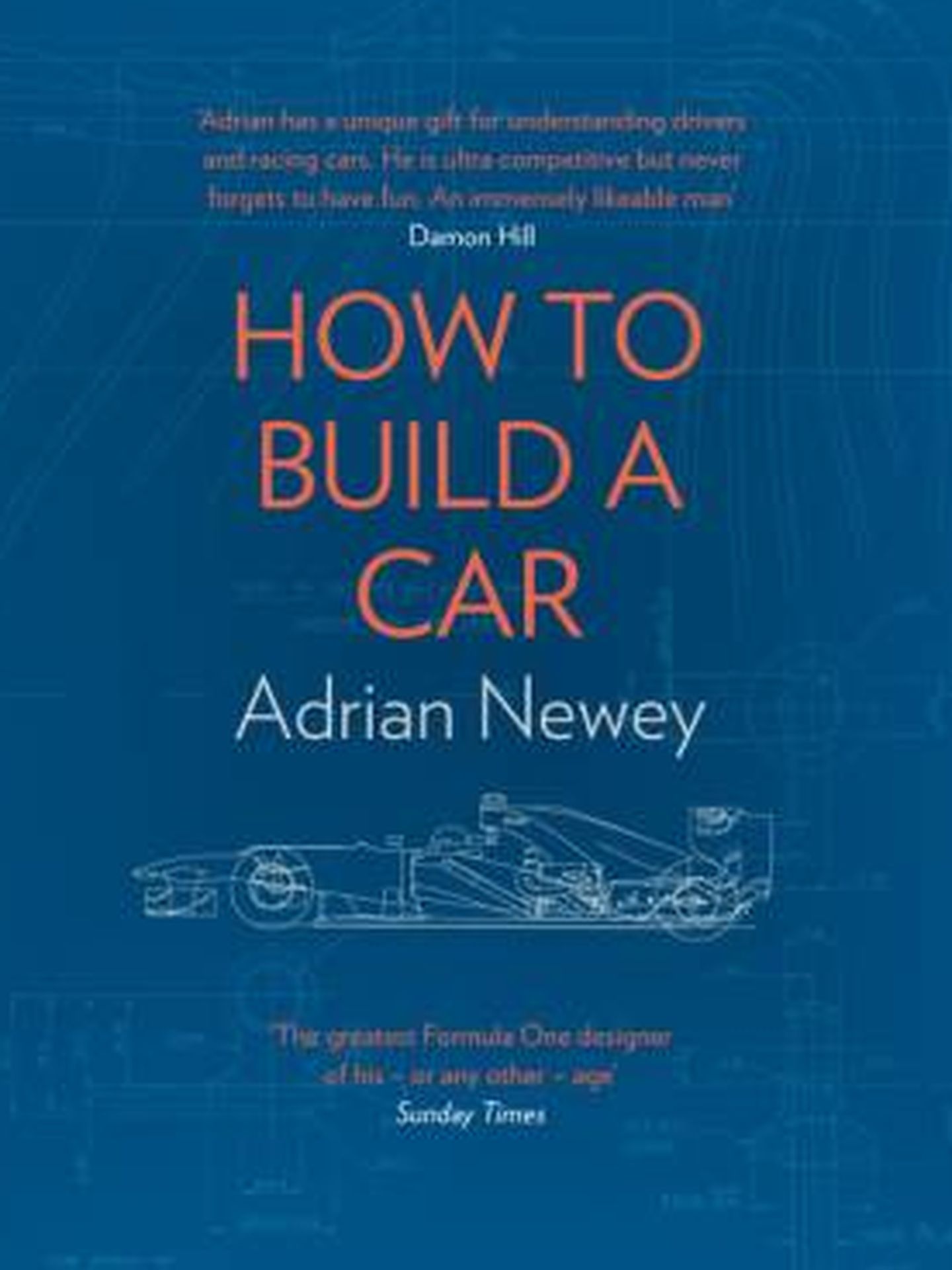Portada del libro de Adrian Newey 'How To Build a Car' (Cómo construir un coche).