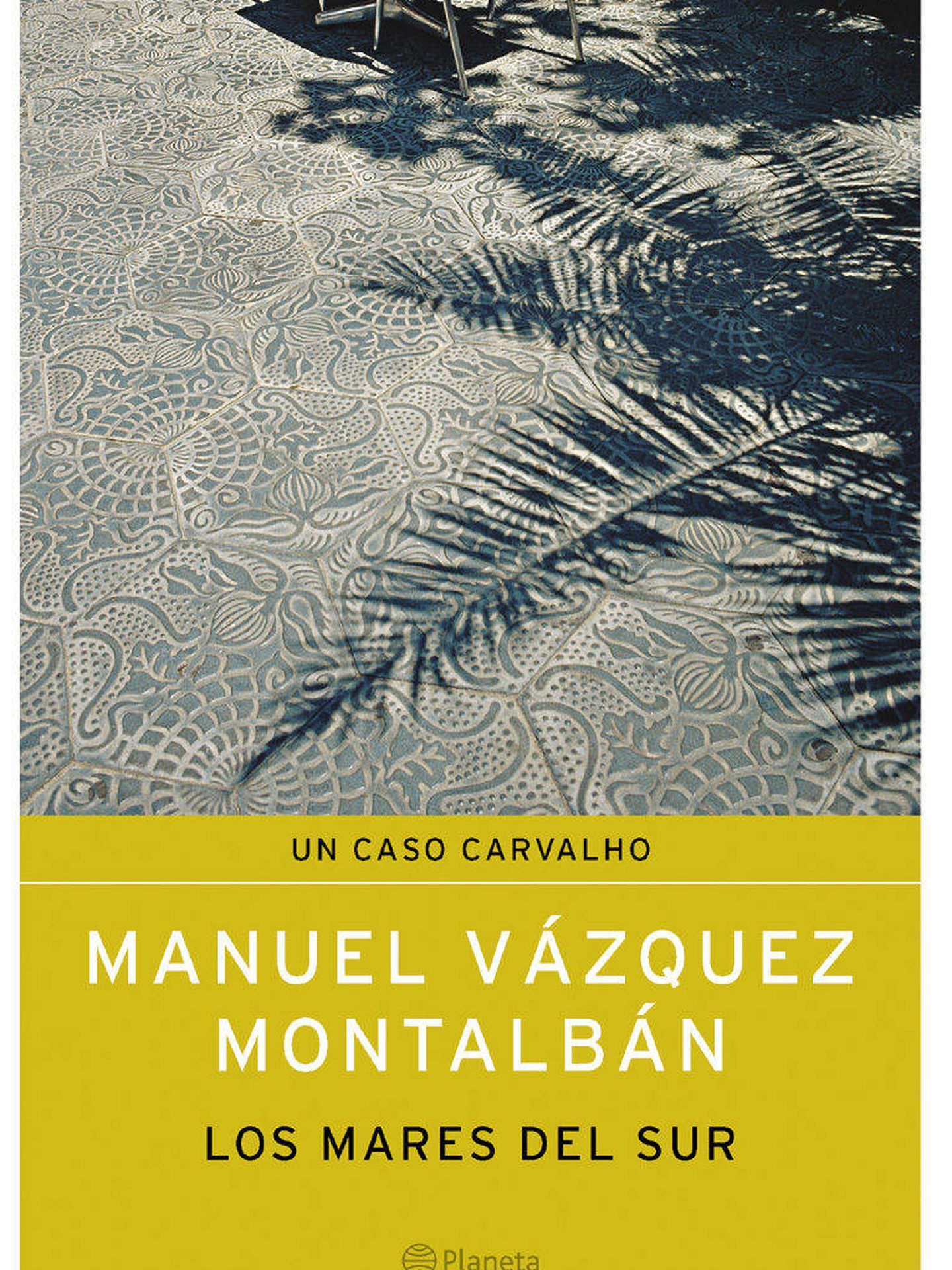 'Los mares del Sur', de Manuel Vázquez Montalbán.