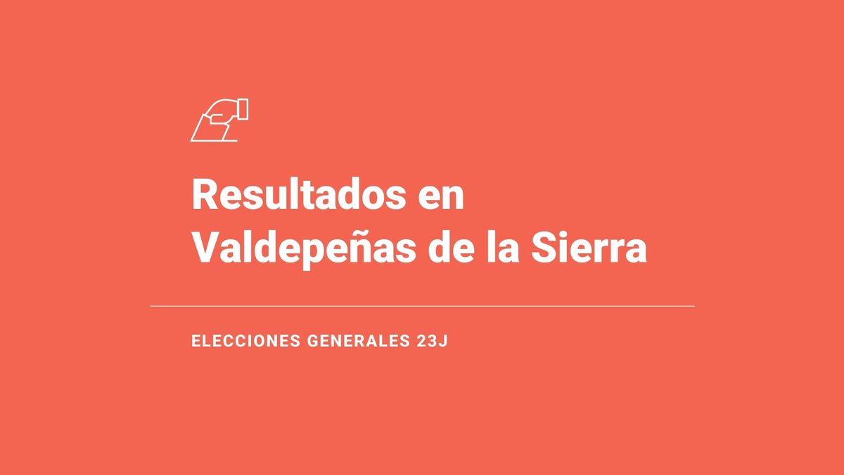 Votos, escaños, escrutinio y ganador en Valdepeñas de la Sierra: resultados de las elecciones generales del 23 de julio del 2023