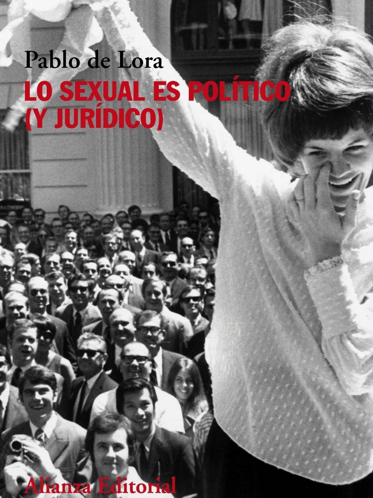 'Lo sexual es político (y jurídico)' (Alianza)
