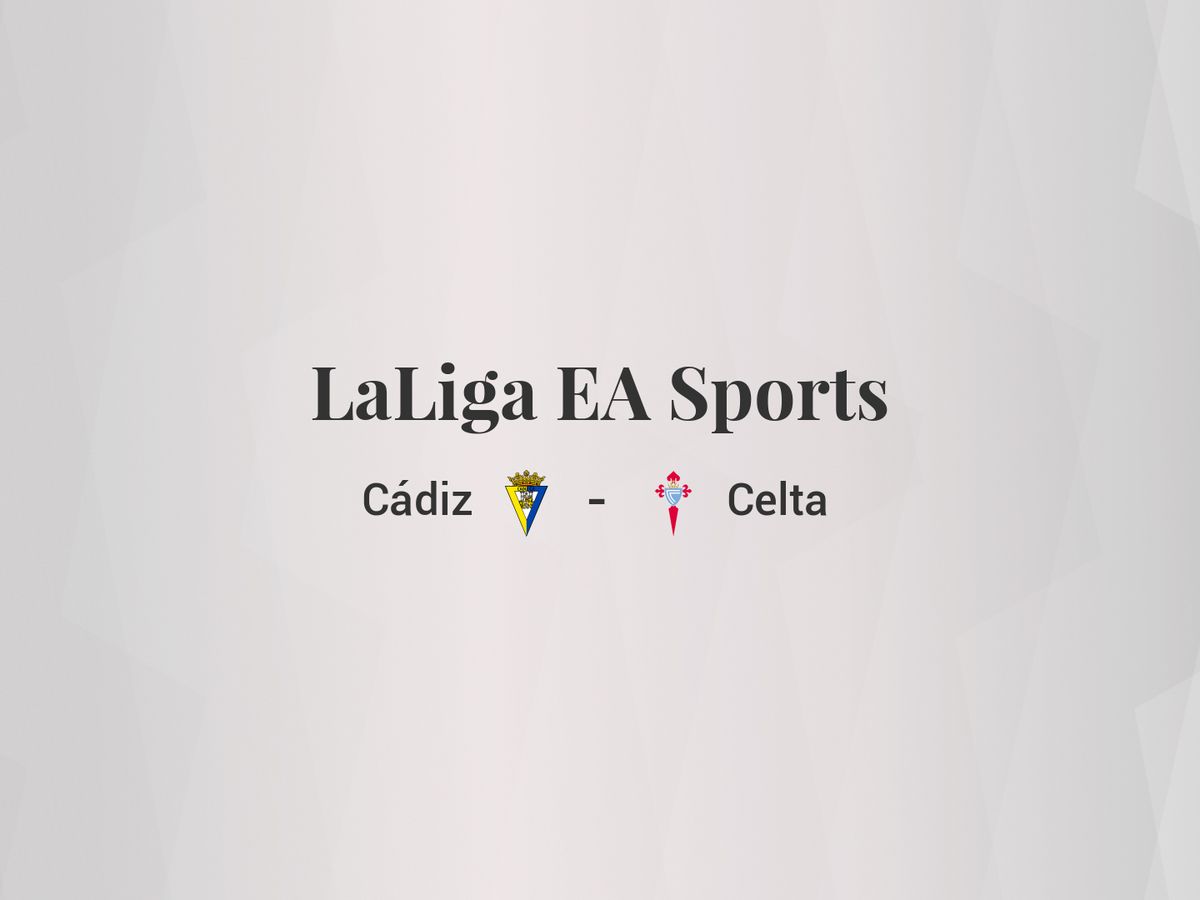 Foto: Resultados Cádiz - Celta de LaLiga EA Sports (C.C./Diseño EC)