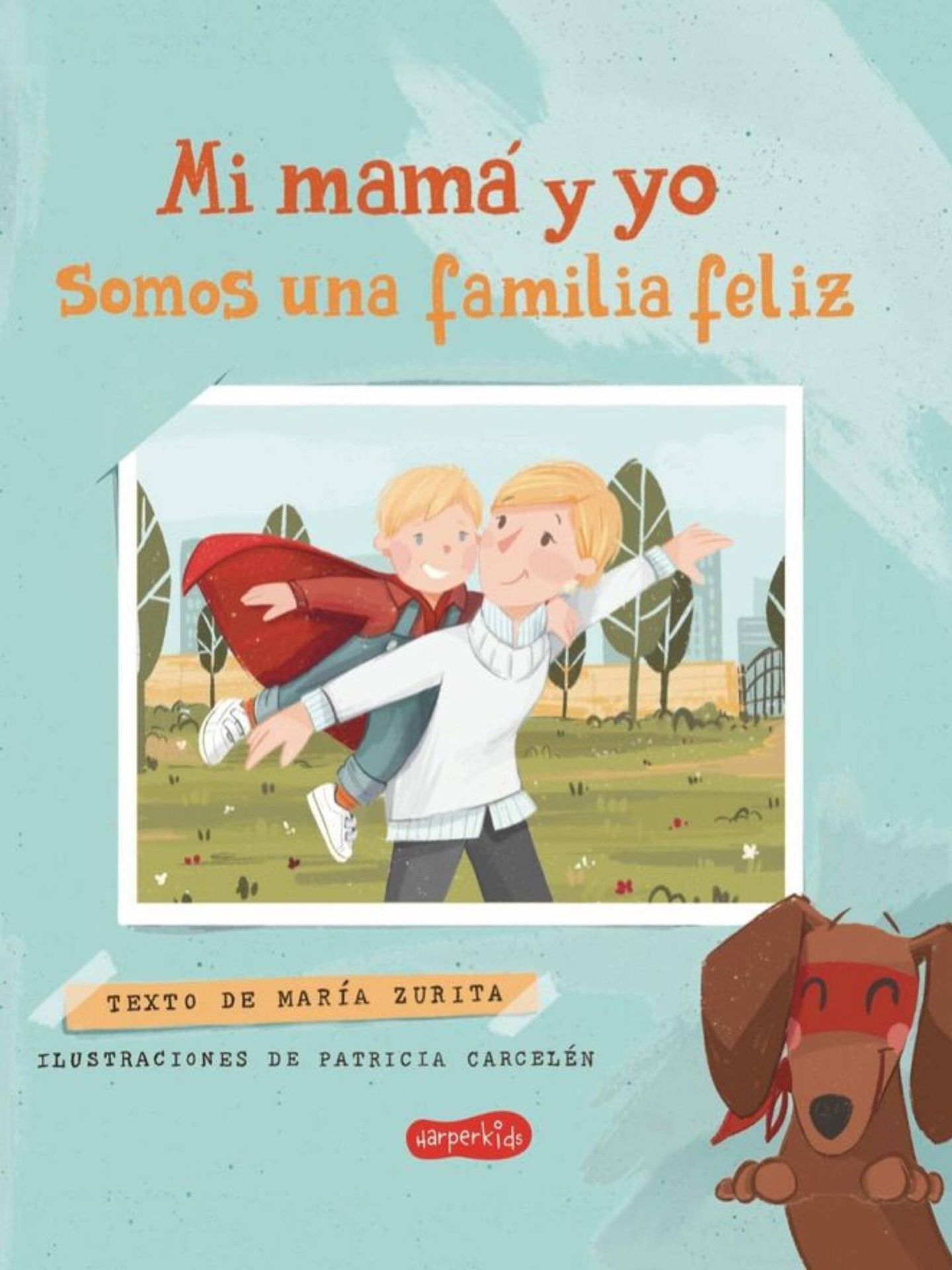La portada del primer libro de María Zurita sobre su familia monoparental. (Instagram/mariazuritadeborbon)