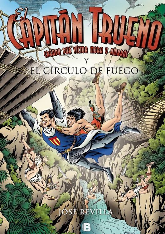 'El capitán Trueno y el círculo de fuego'. (Ediciones B)