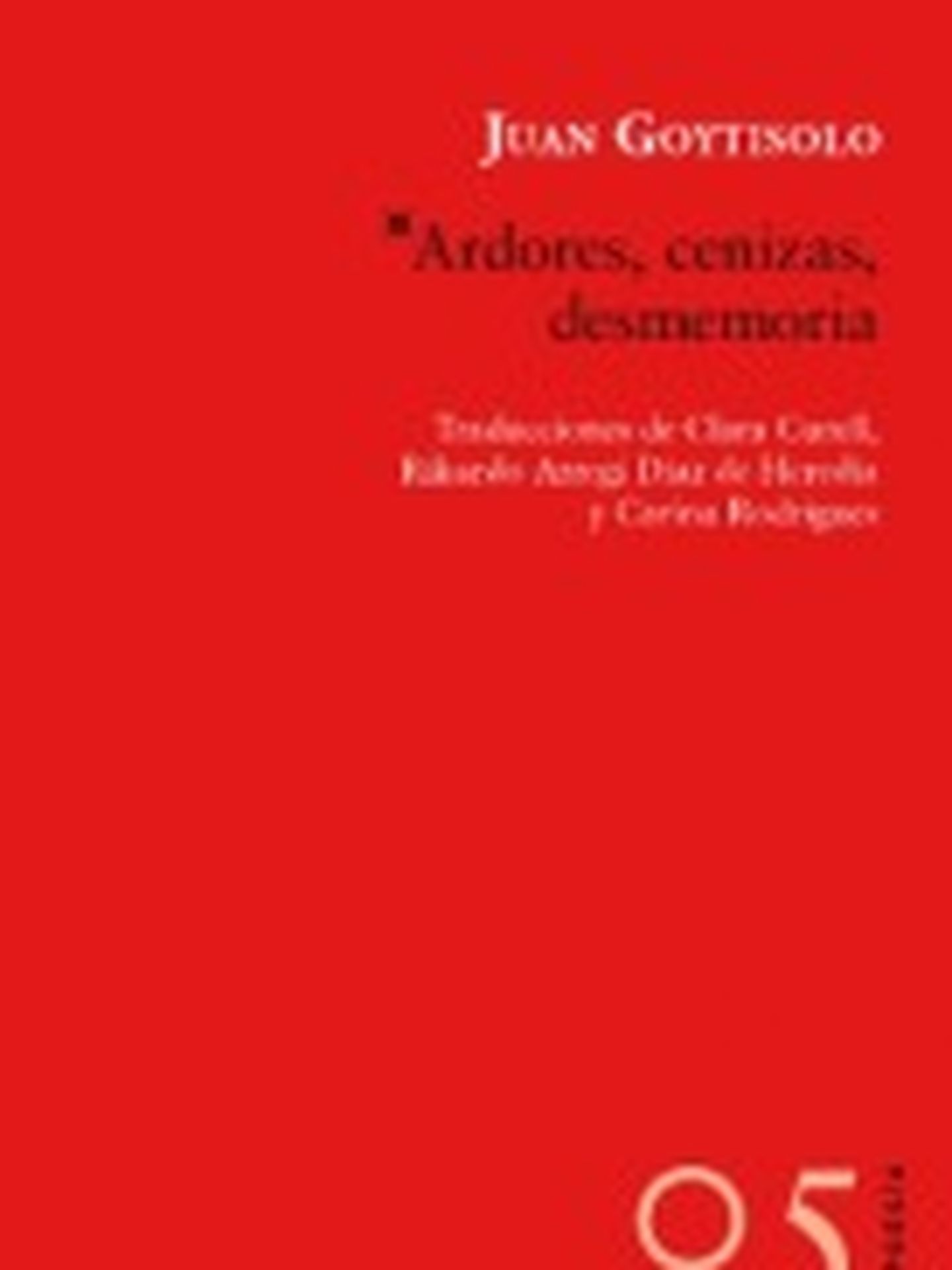 'Ardores, cenizas, desmemorias', el último libro publicado por Juan Goytisolo