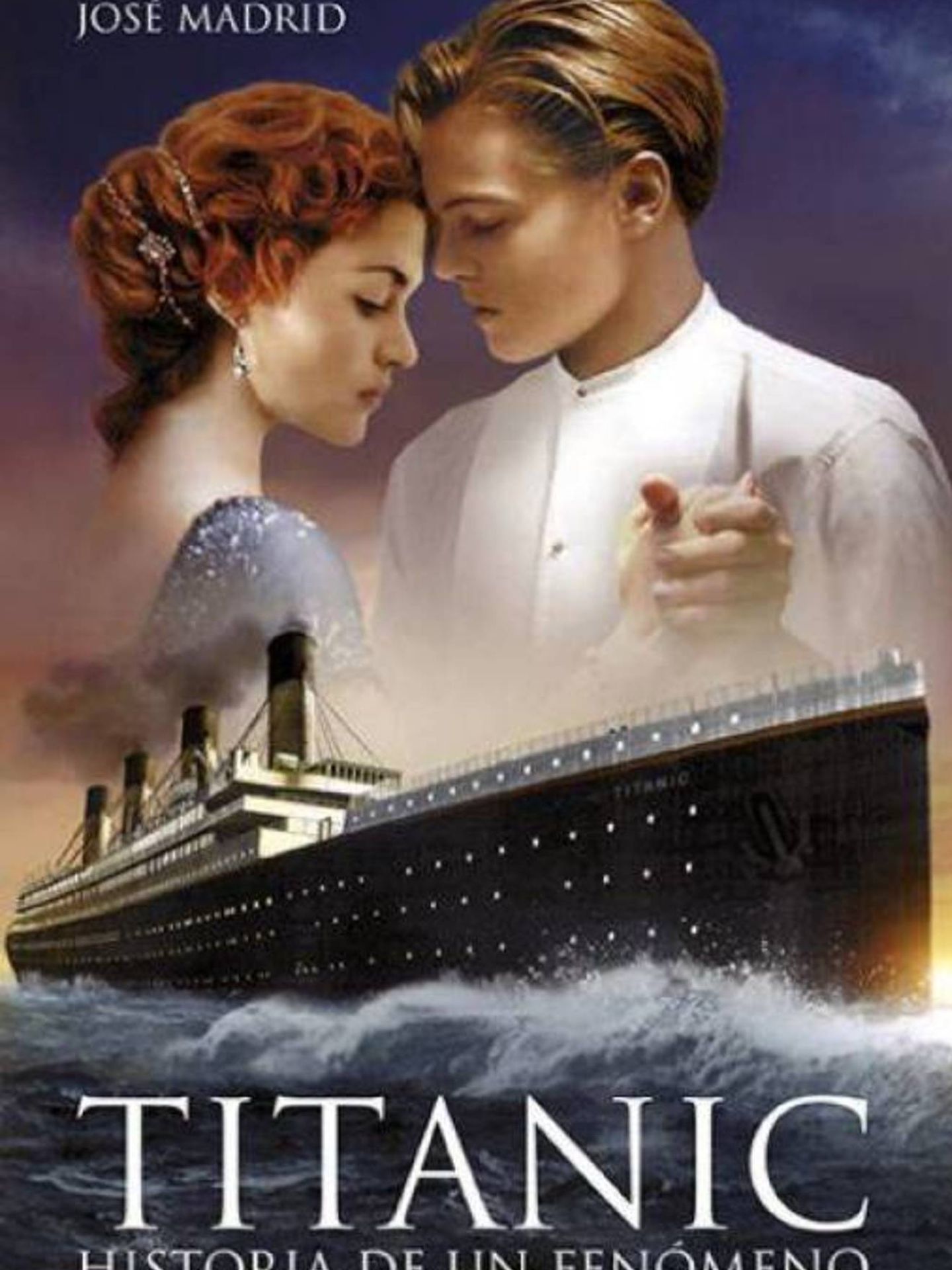 Portada de 'Titanic'. Historia de un fenómeno'