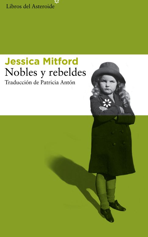 'Nobles y Rebeldes' de Jessica Mitford