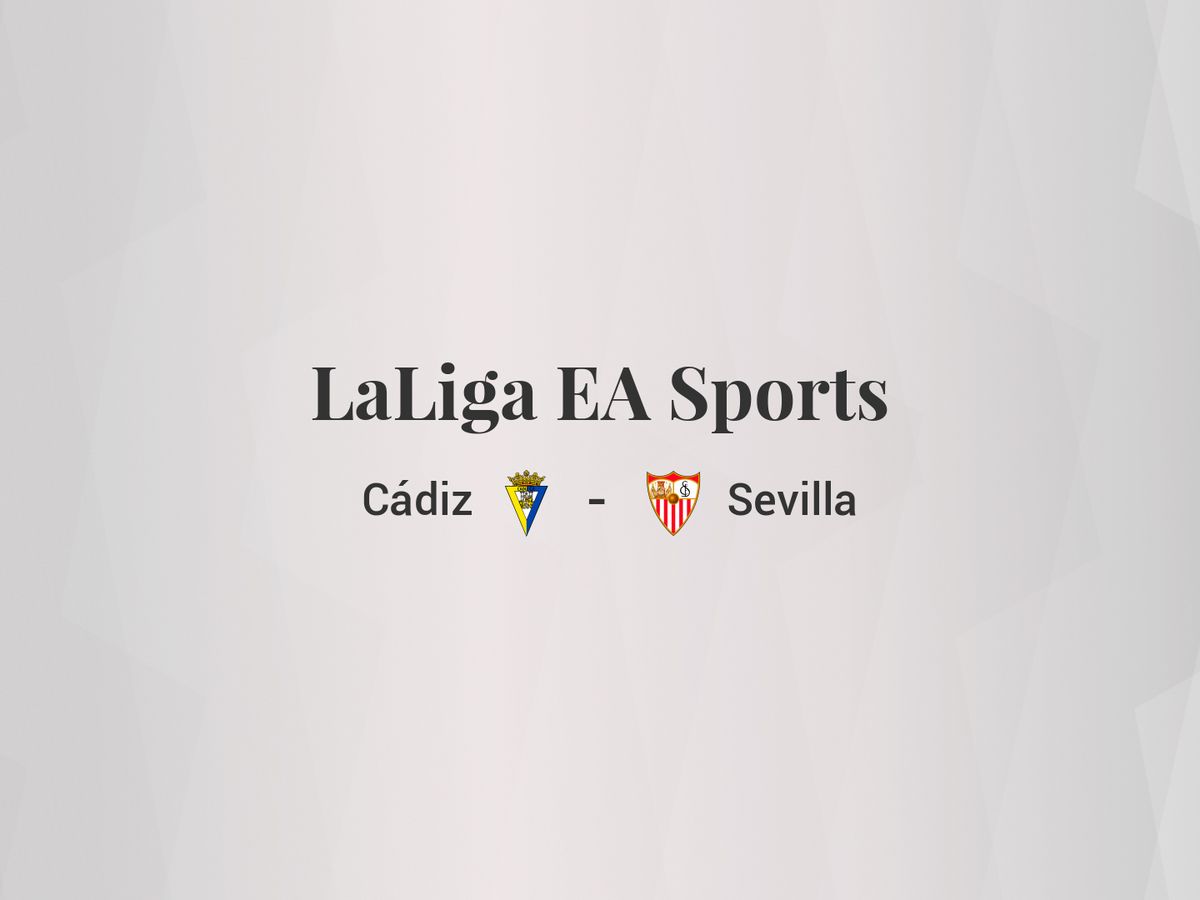 Foto: Resultados Cádiz - Sevilla de LaLiga EA Sports (C.C./Diseño EC)