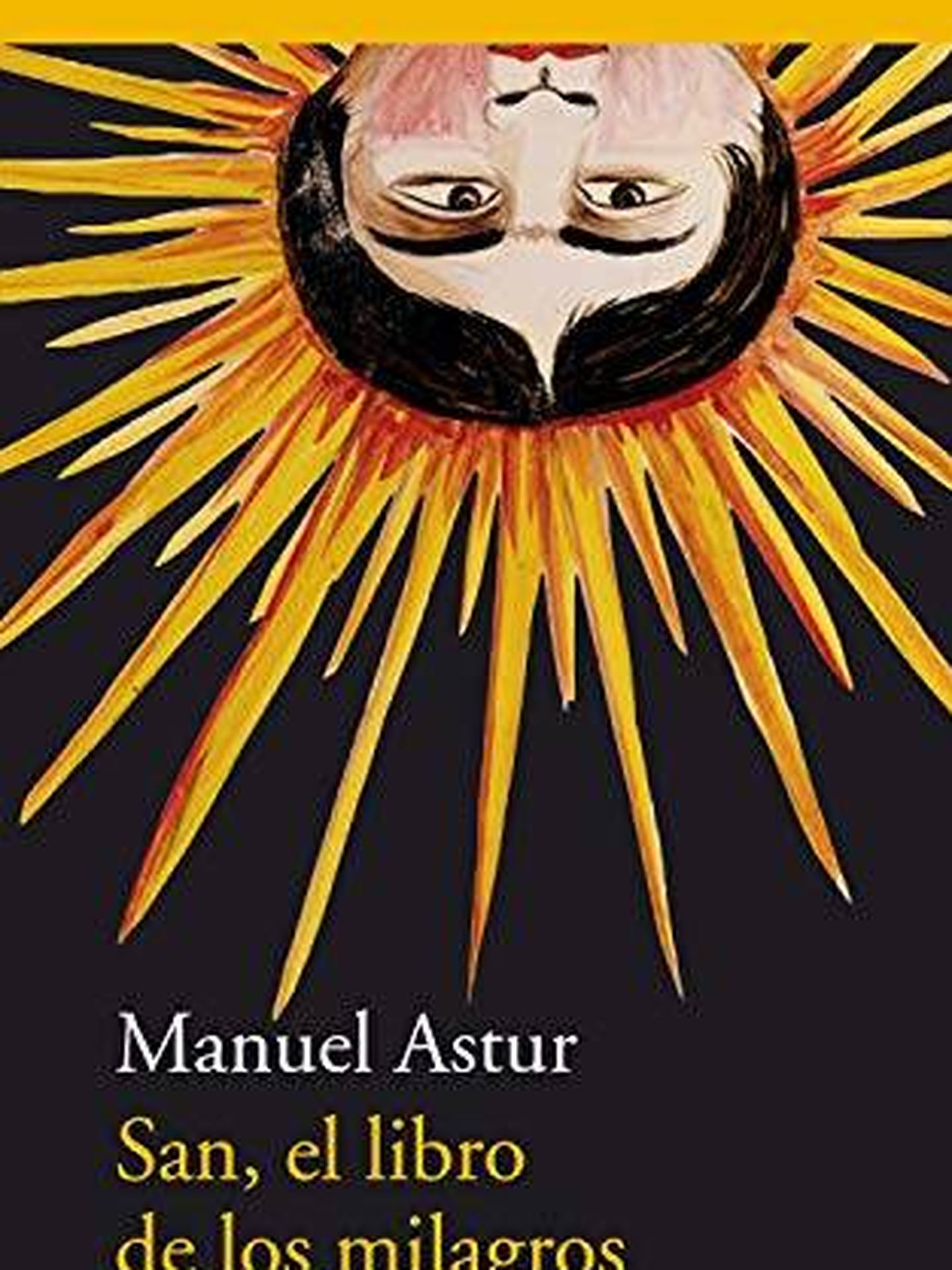 'San, el libro de los milagros', de Manuel Astur