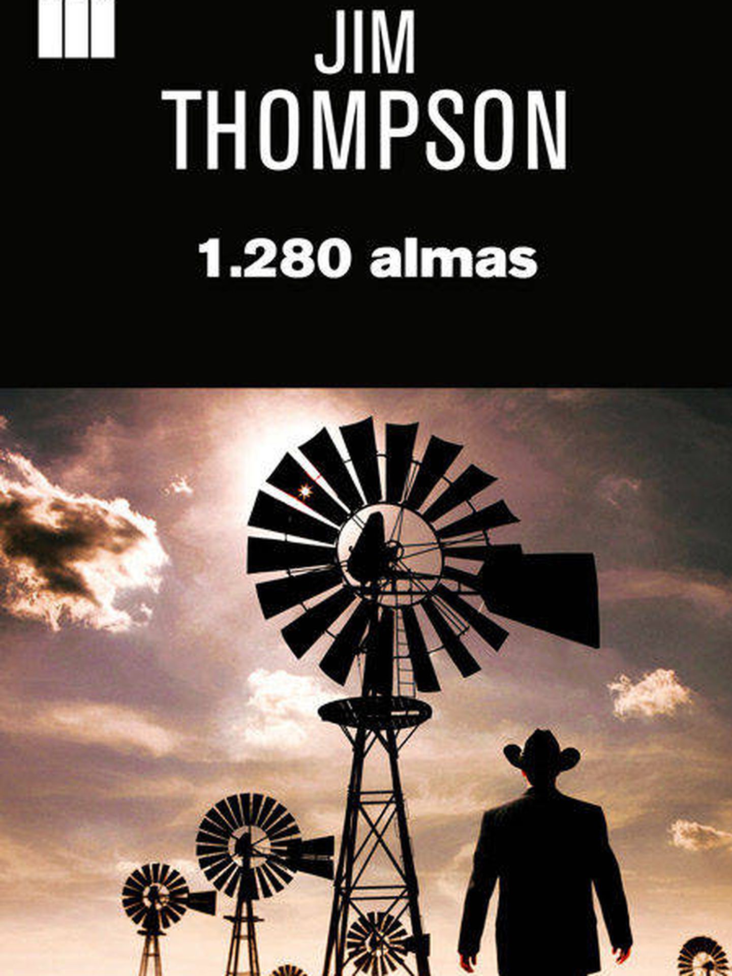 1280 Almas, de Jim Thompson.
