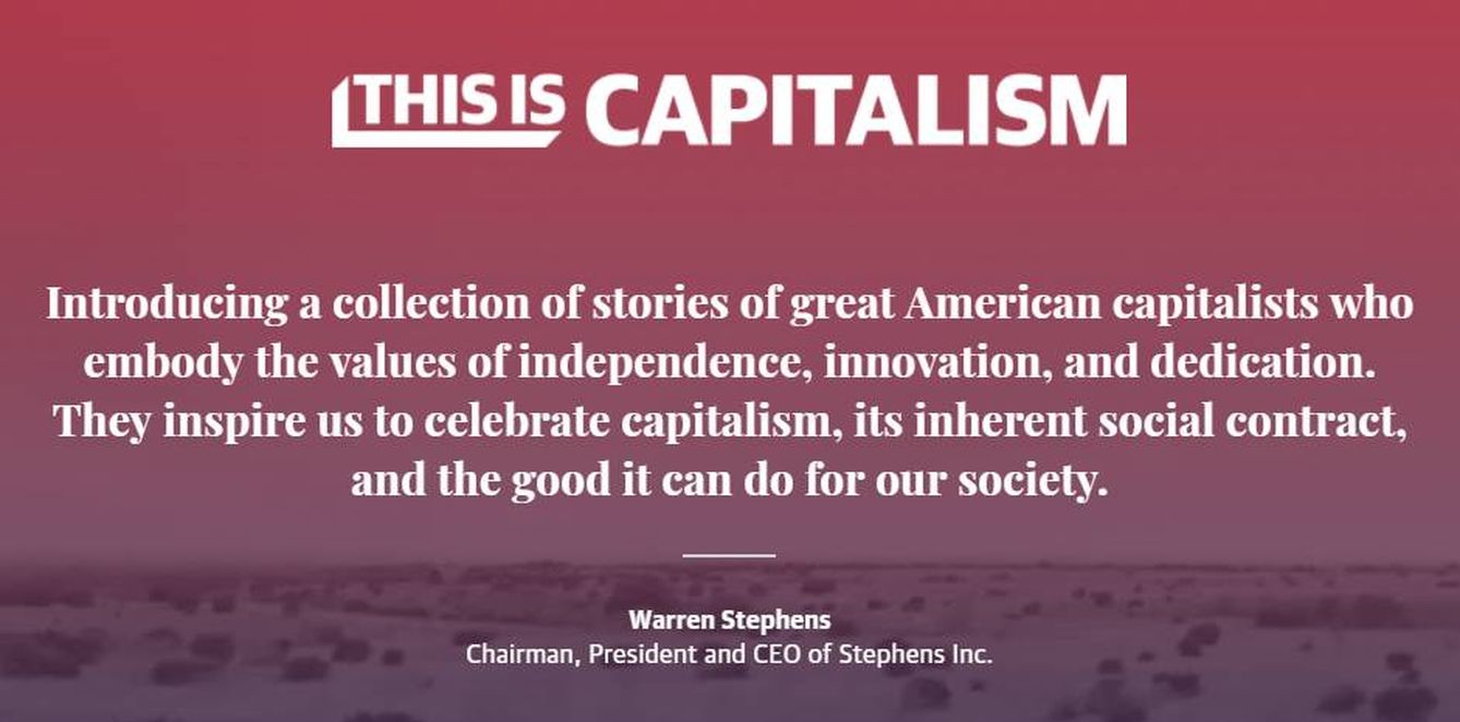 'This is Capitalism', web de Stephens Inc.