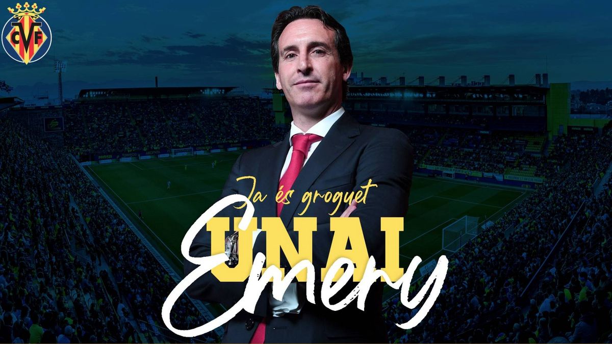 Unai Emery ficha por el Villarreal: regresa a España tras fracasar en París y Londres