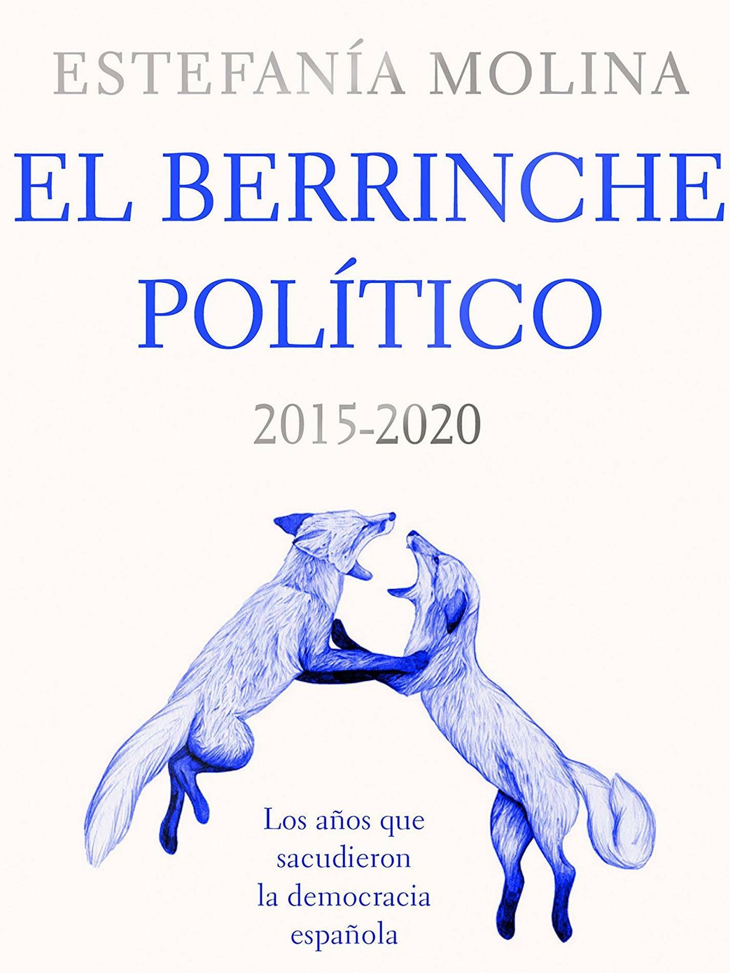 'El berrinche político' (Destino)