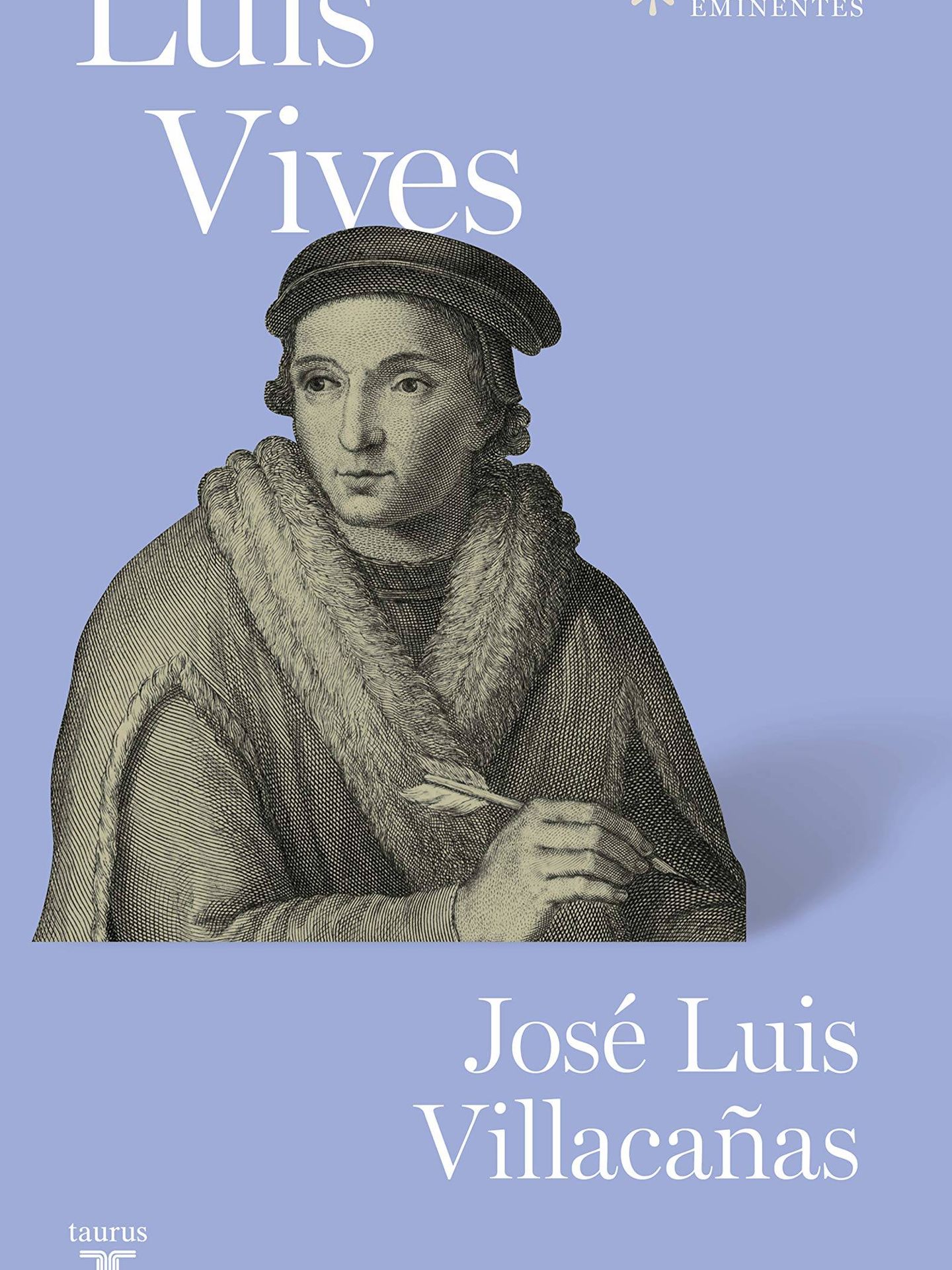 'Luis Vives', de José Luis Villacañas