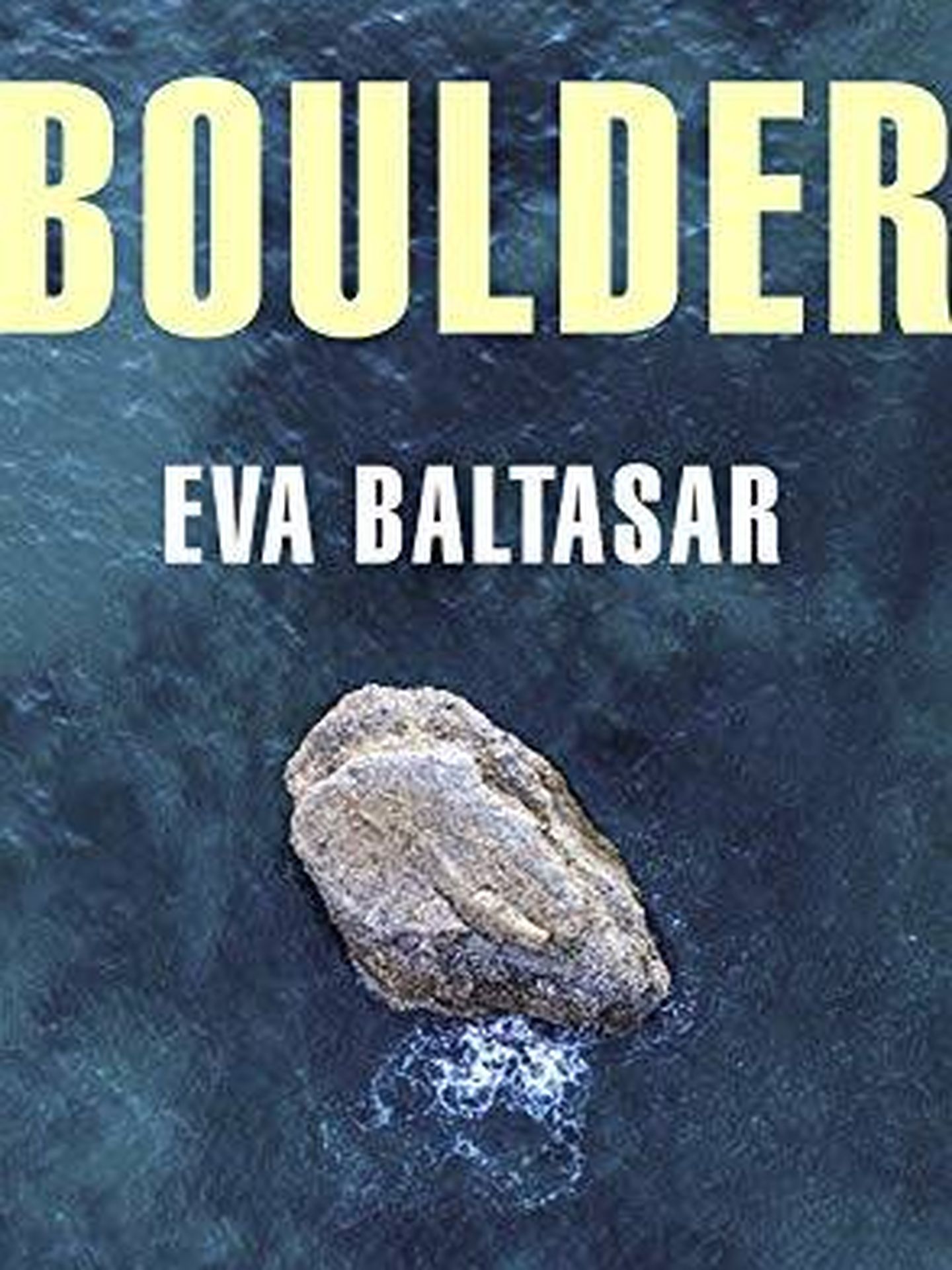 'Boulder', de Eva Baltasar 