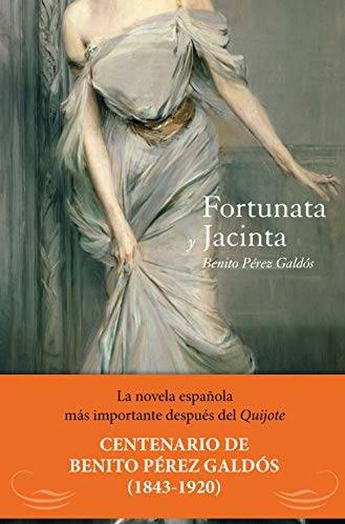 'Fortunata y Jacinta' (Espasa).