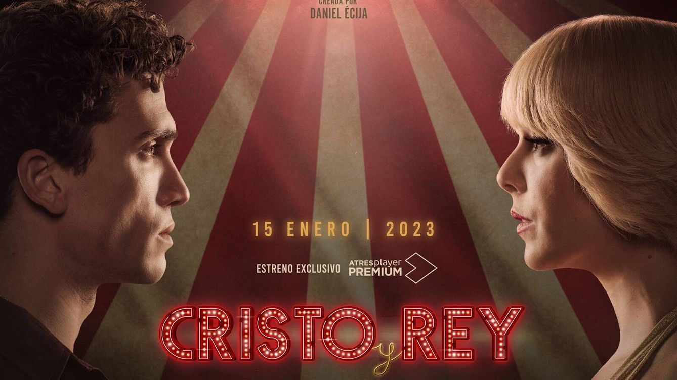 Foto: Cartel promocional de 'Cristo y Rey'. (Atresmedia Televisión)