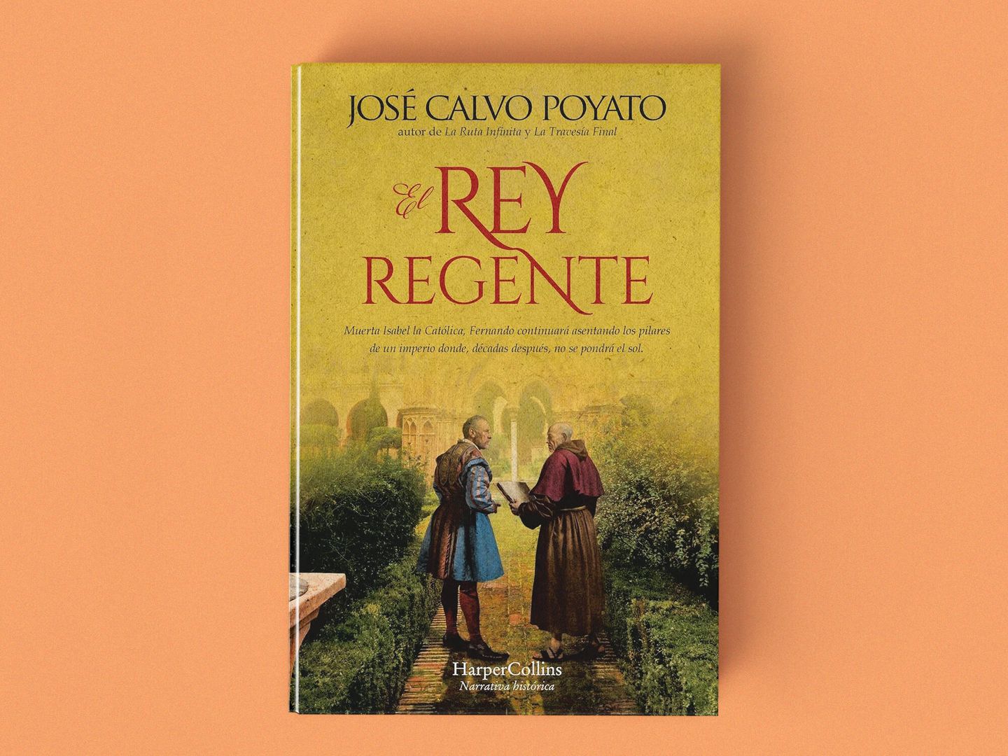 'El rey regente' de José Calvo Poyato.