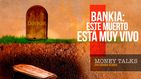 Bankia era un zombi, el BdE lo sabía y no hizo nada