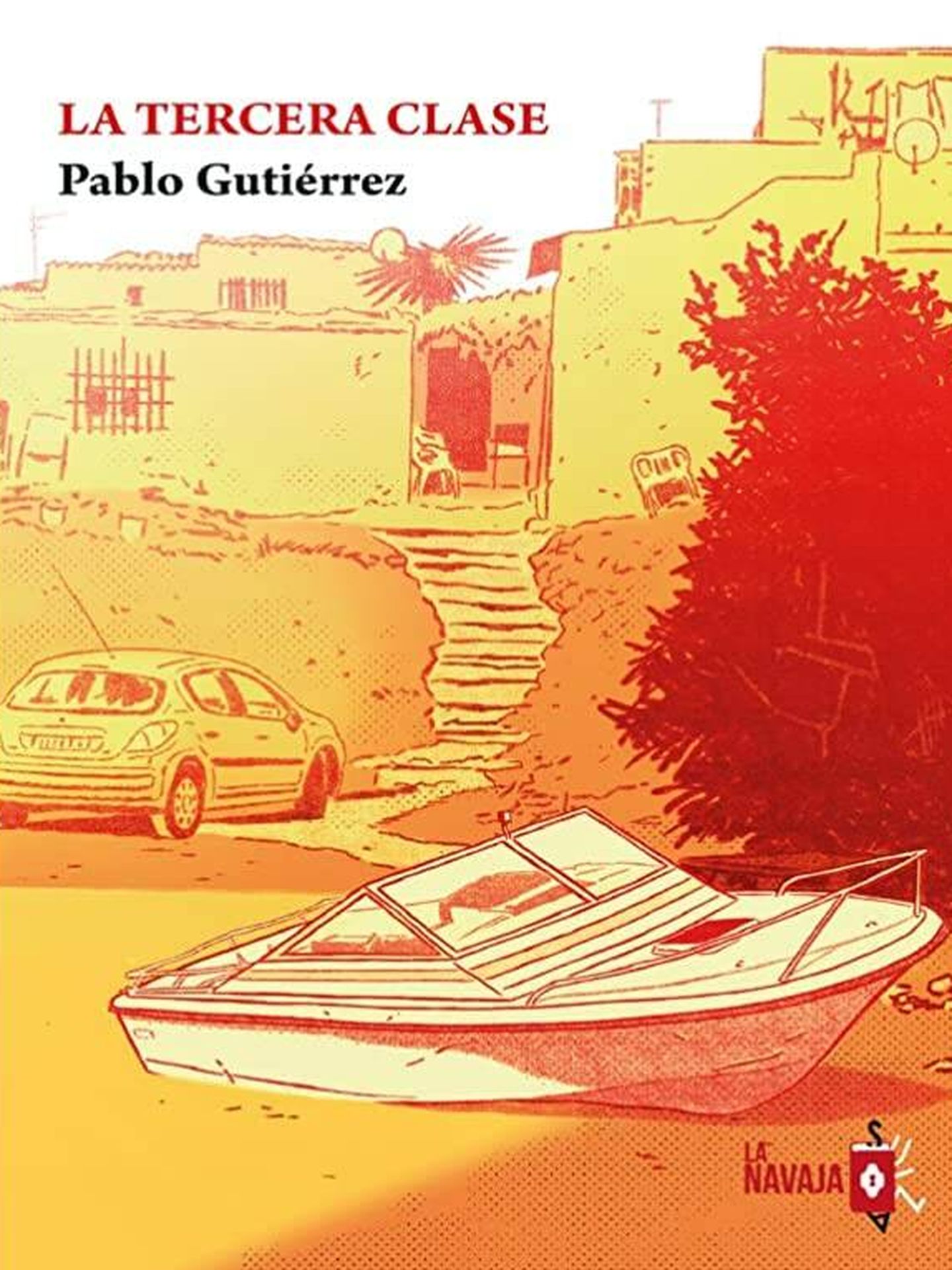 Portada de 'La tercera clase', la nueva novela de Pablo Gutiérrez. 