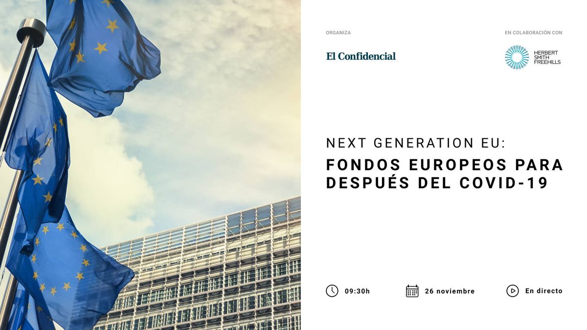 Next Generation EU: fondos europeos para después del covid-19