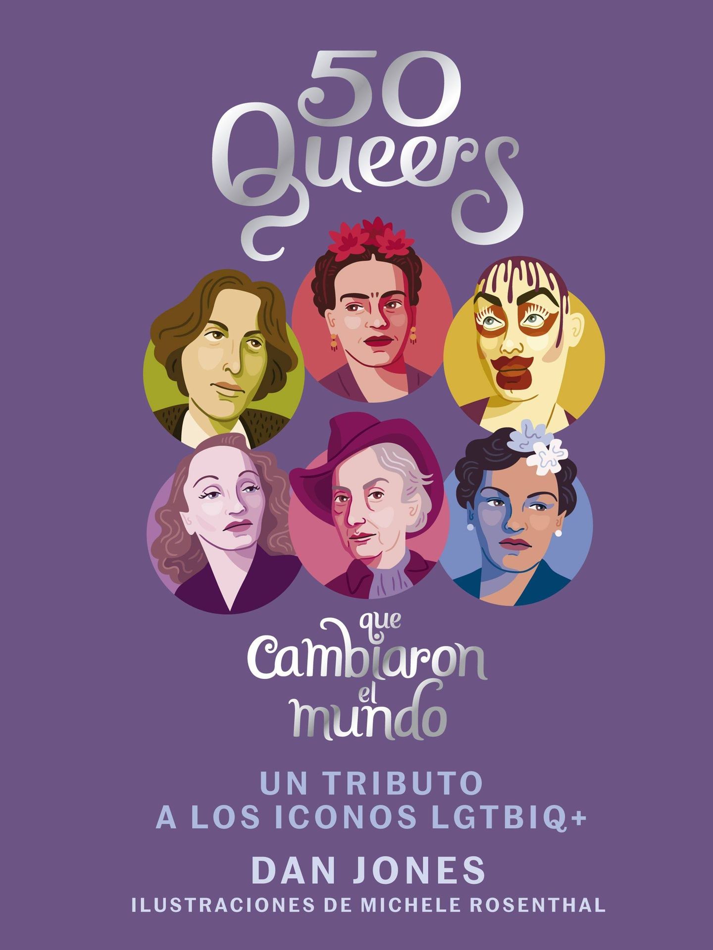 '50 queers que cambiaron el mundo' (Libros Cúpula)