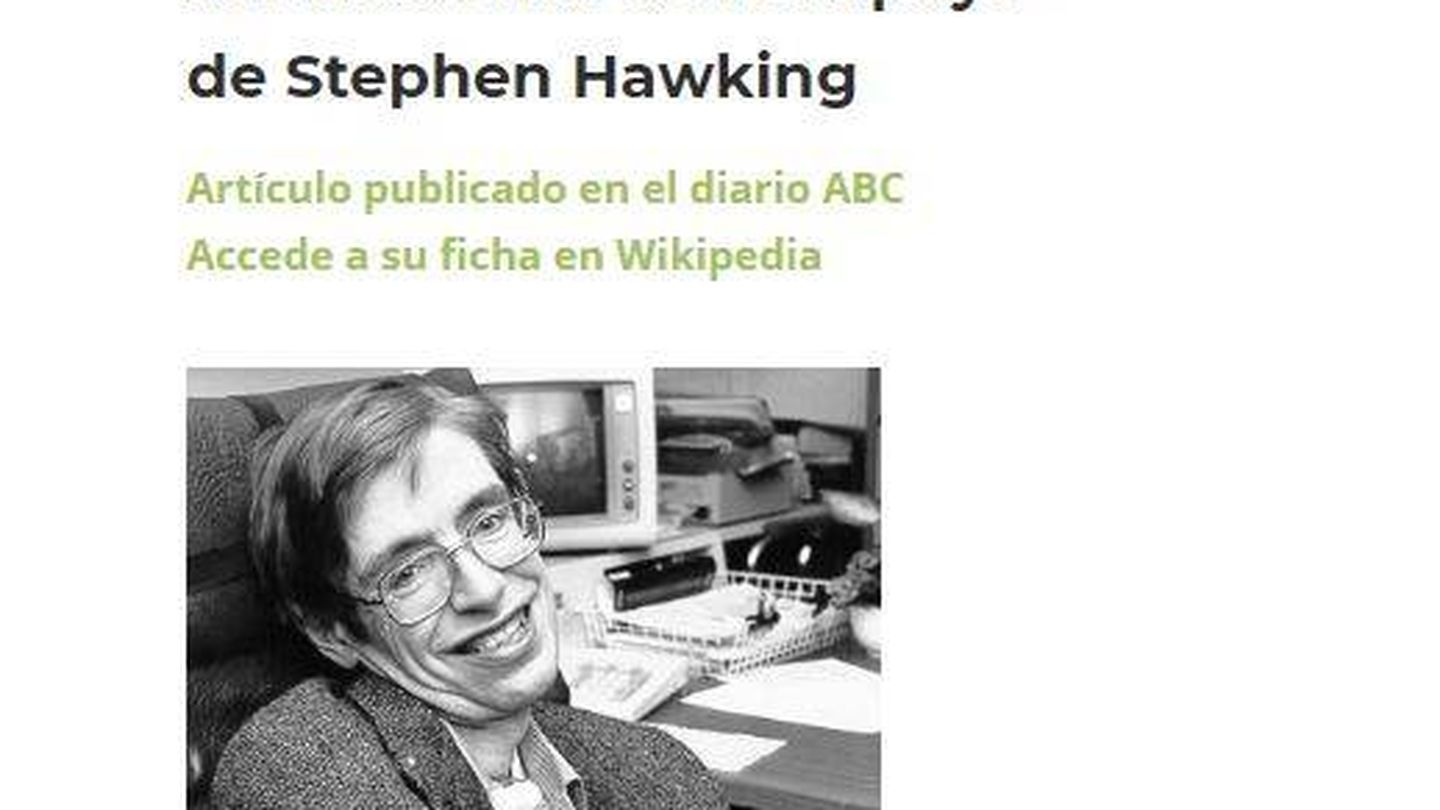 Hawking cedió su imagen a la asociación para que pudiera utilizarla en materiales divulgativos.