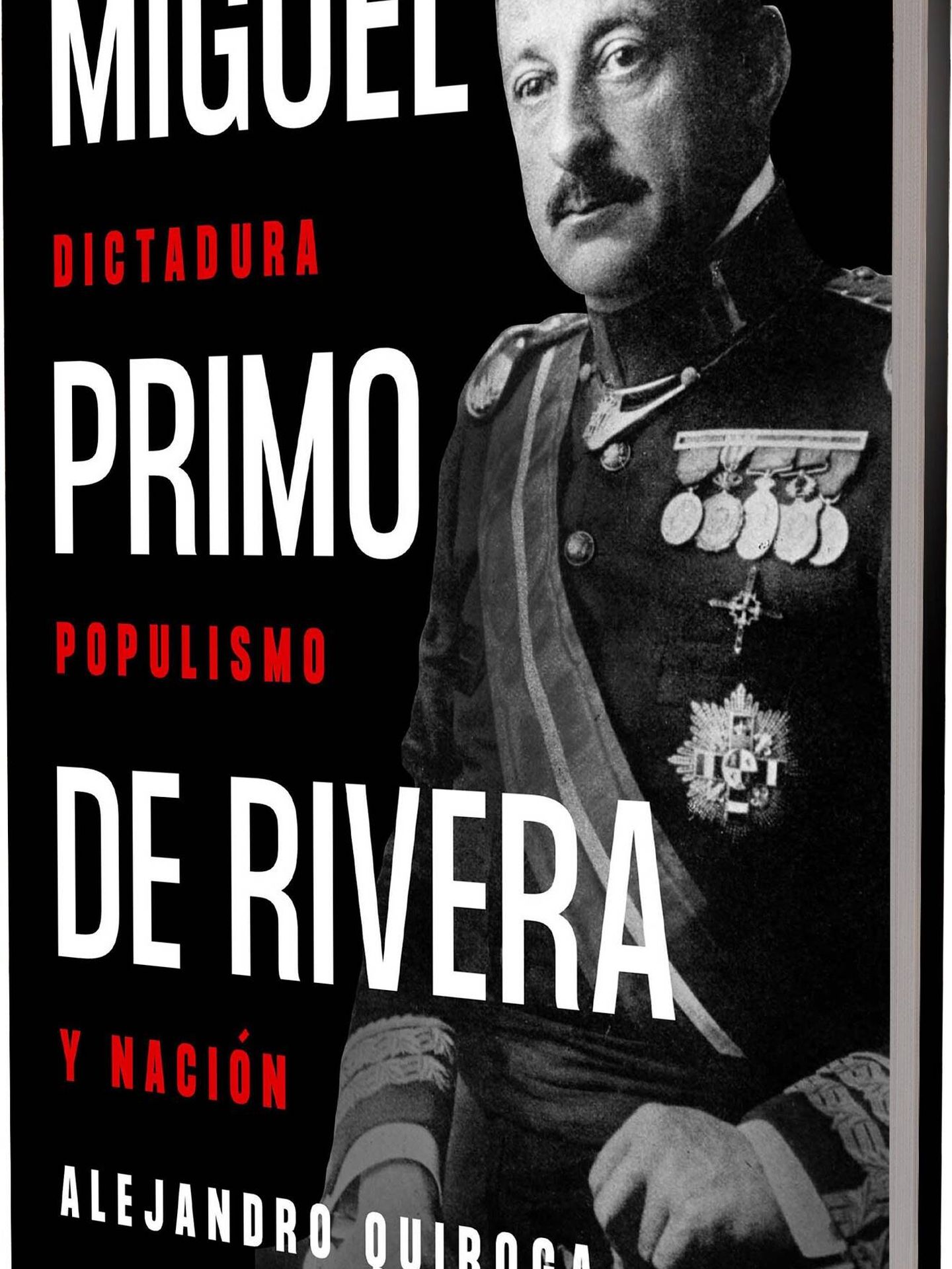 'Miguel Primo de Rivera. Dictadura, populismo y nación'. (Crítica)