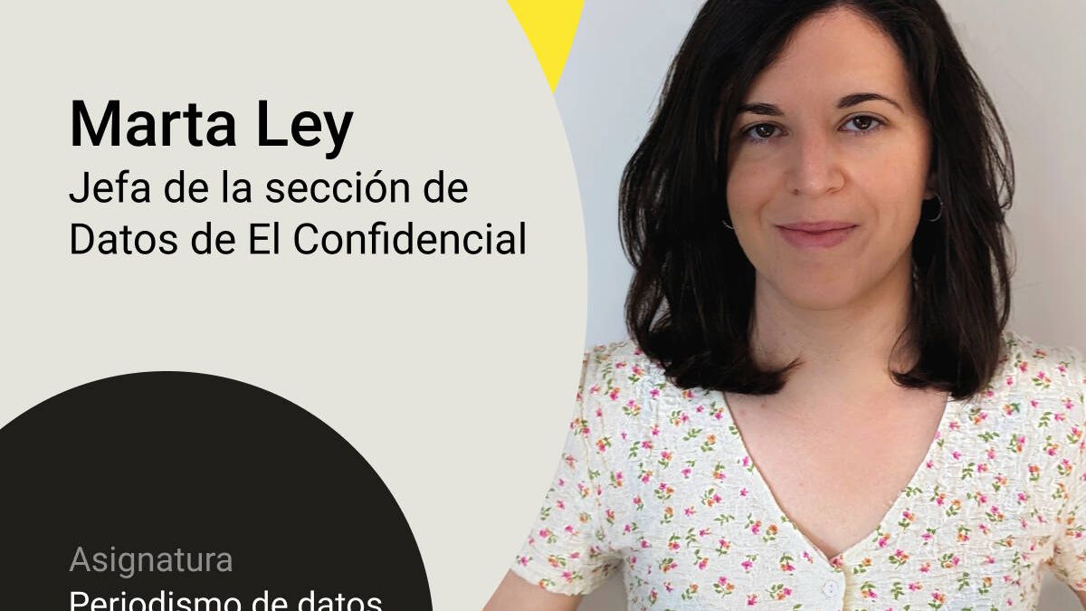 Marta Ley: "Un periodista debe asumir que sus datos no son siempre la verdad absoluta"