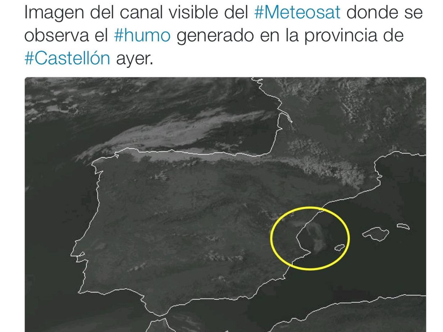 La columna de humo, visible desde el satélite Meteosat.