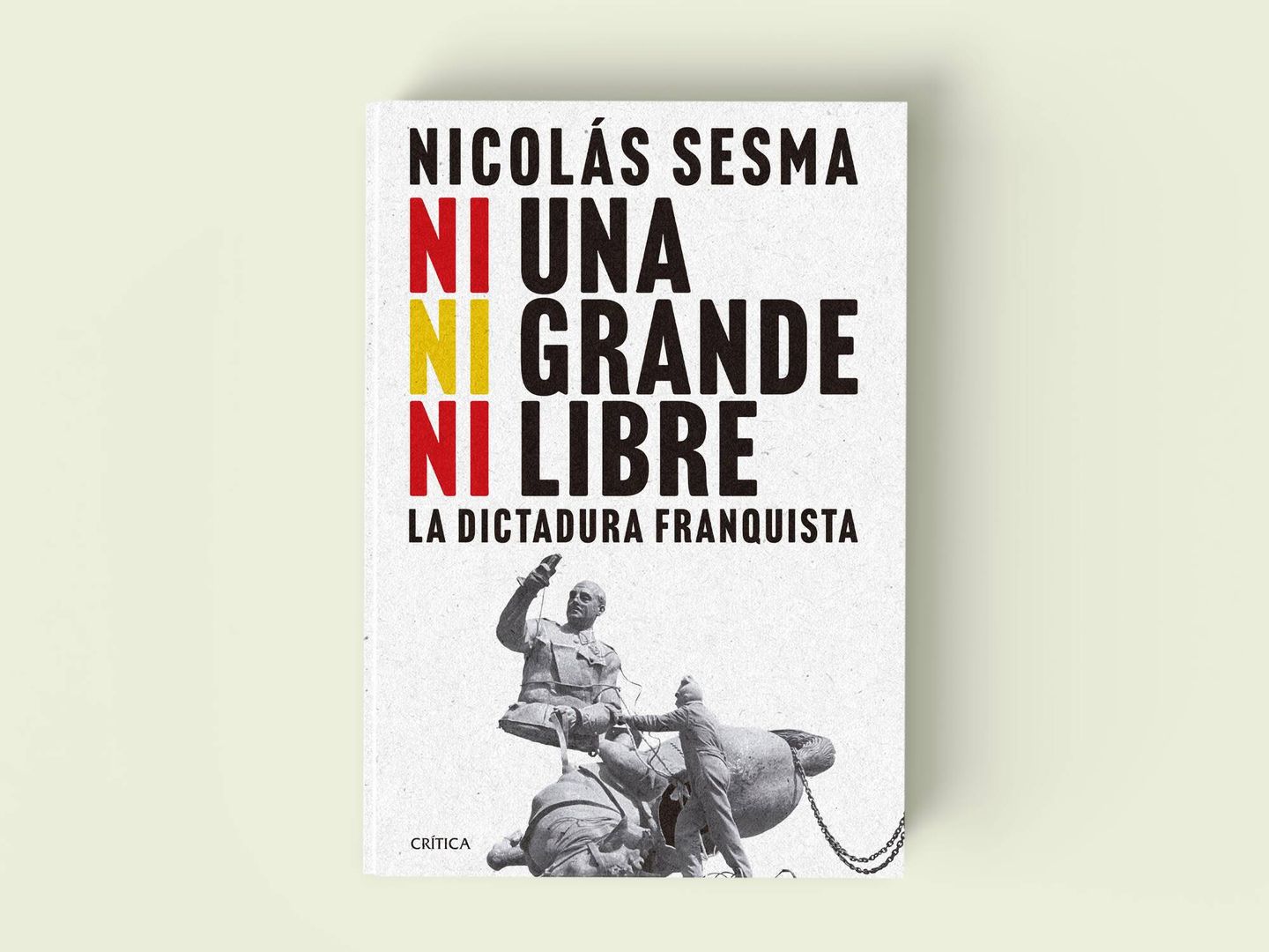 'Ni una, ni grande, ni libre', de Nicolás Sesma.