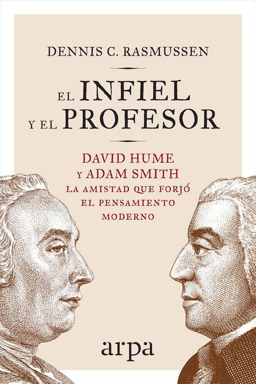 'El infiel y el profesor', de Dennis C. Rasmussen (Turner).