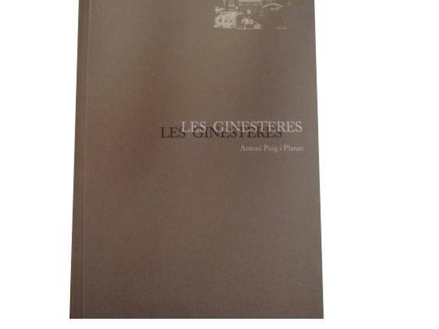Portada del libro 'Les Ginesteres', escrito por Antonio Puig Planas.