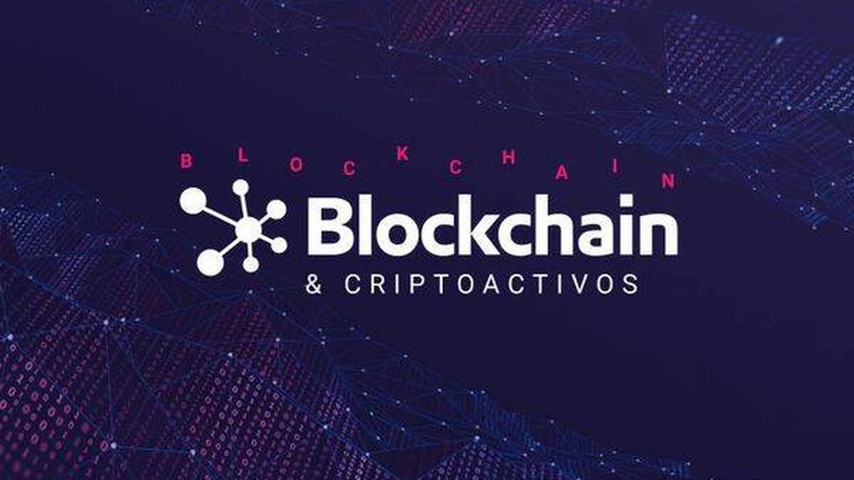  IV edición del foro 'Blockchain & Activos Digitales'