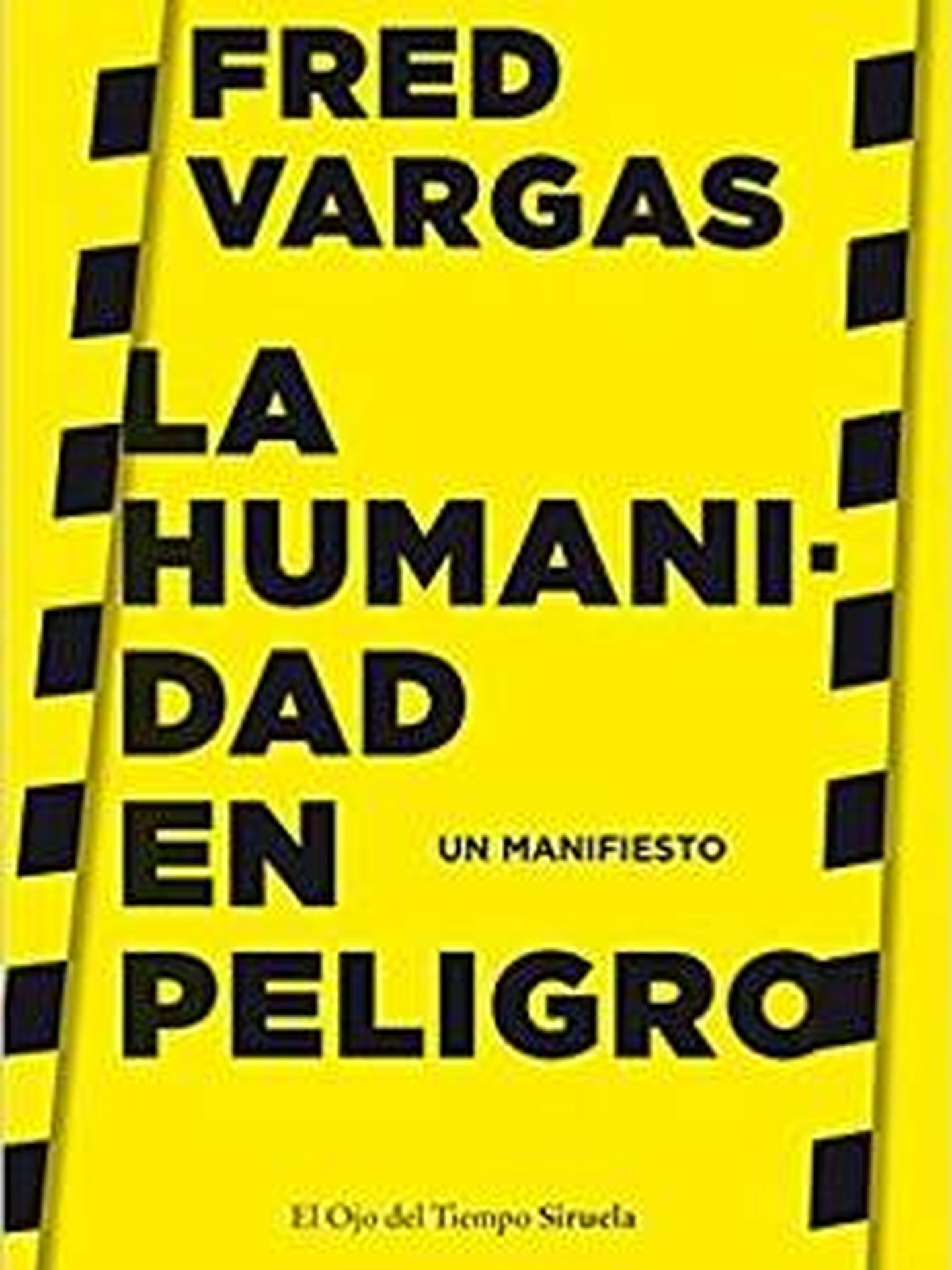 'La humanidad en peligro', de Fred Vargas