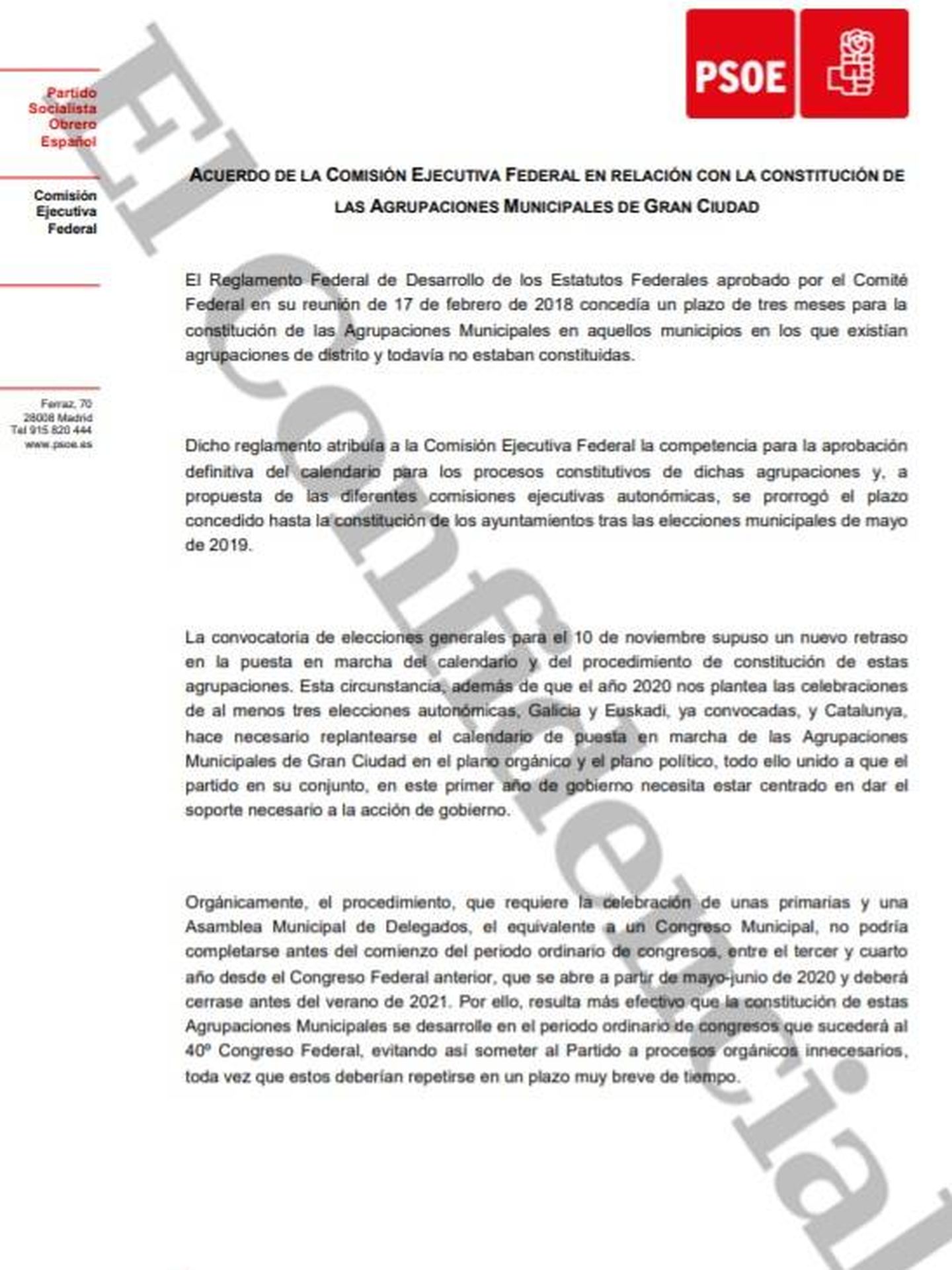 Consulte aquí en PDF el acuerdo de Ferraz de suspensión de la constitución de las agrupaciones de gran ciudad del PSOE. 