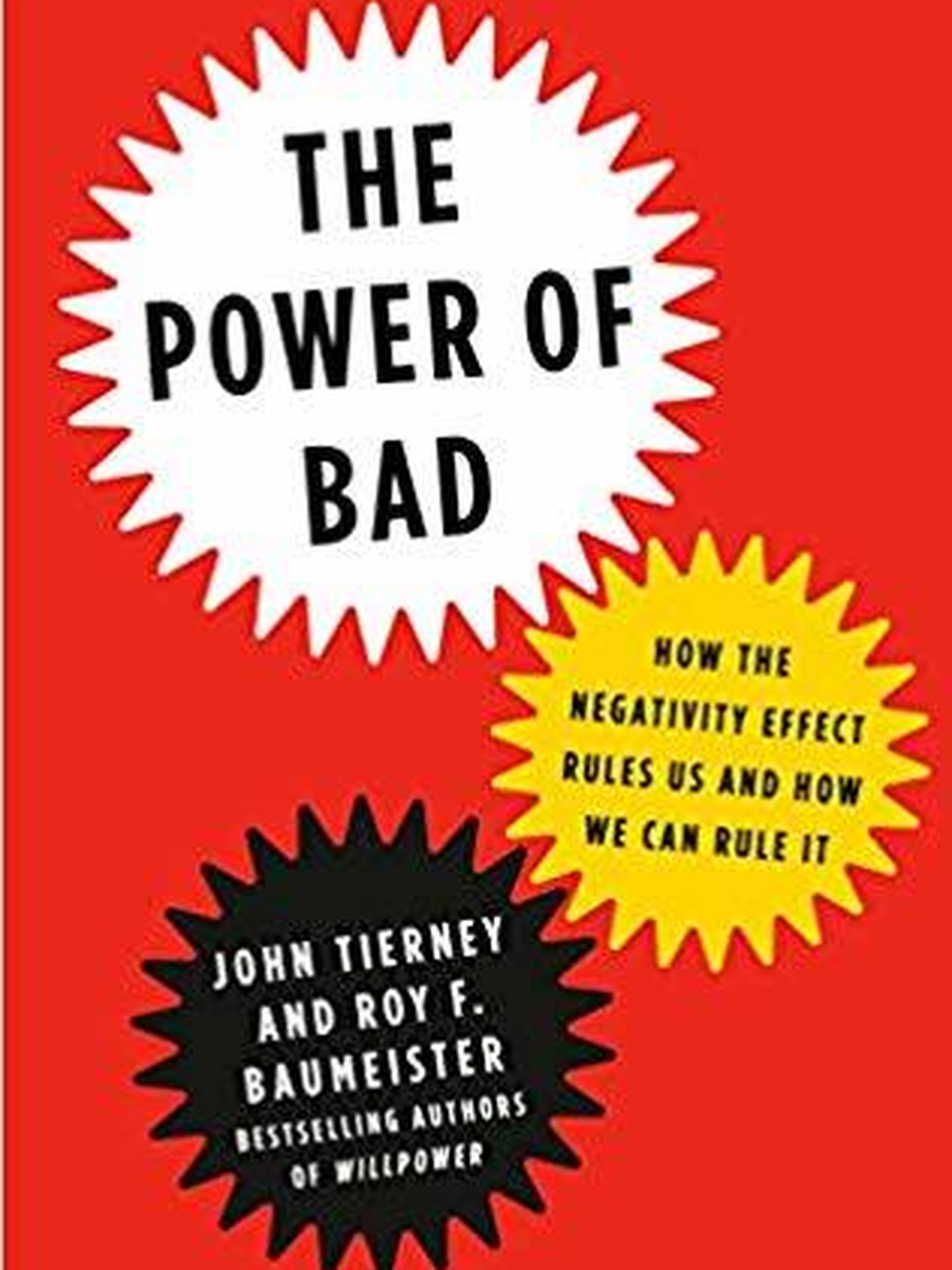 Portada de 'The Power of Bad', de John Tierney y Roy Baumeister. 