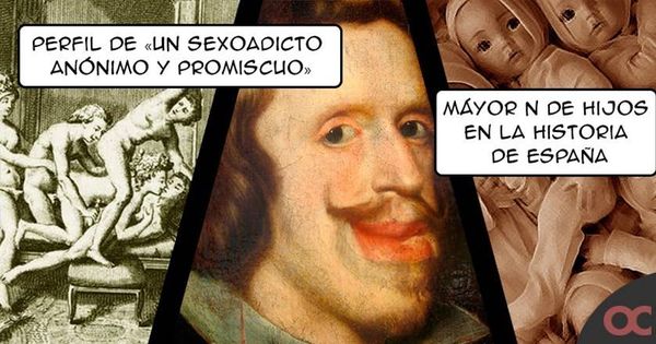 Foto: Felipe IV, el monarca adicto al sexo