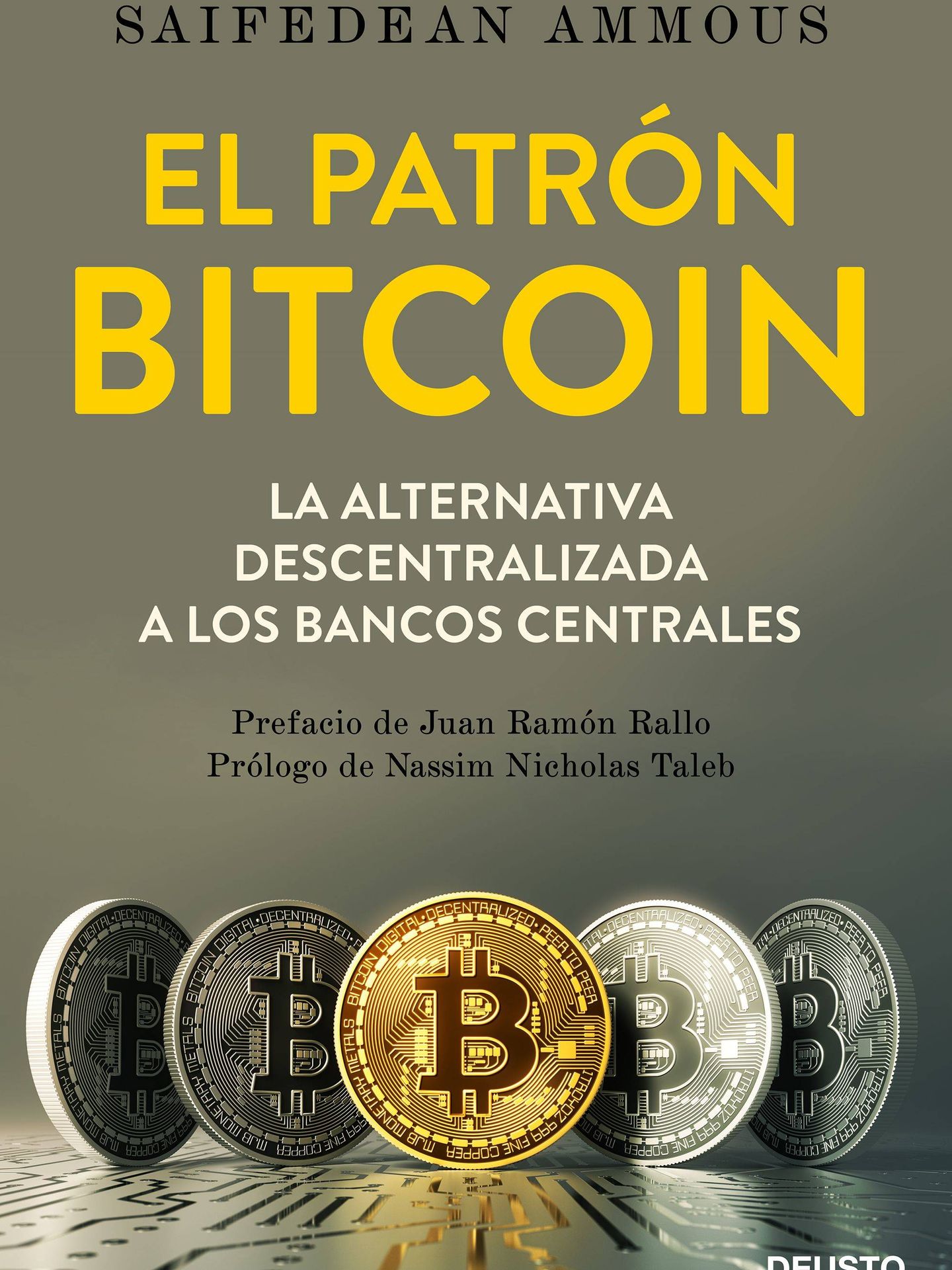 'El patrón bitcoin' (Deusto)