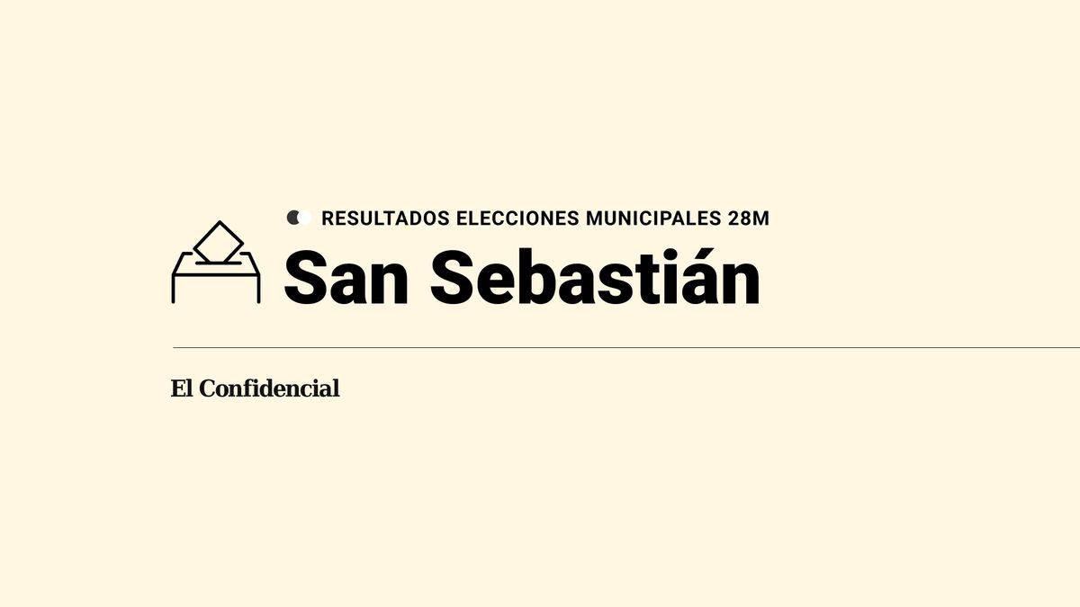 Resultados y ganador en San Sebastián durante las elecciones del 28-M, escrutinio en directo