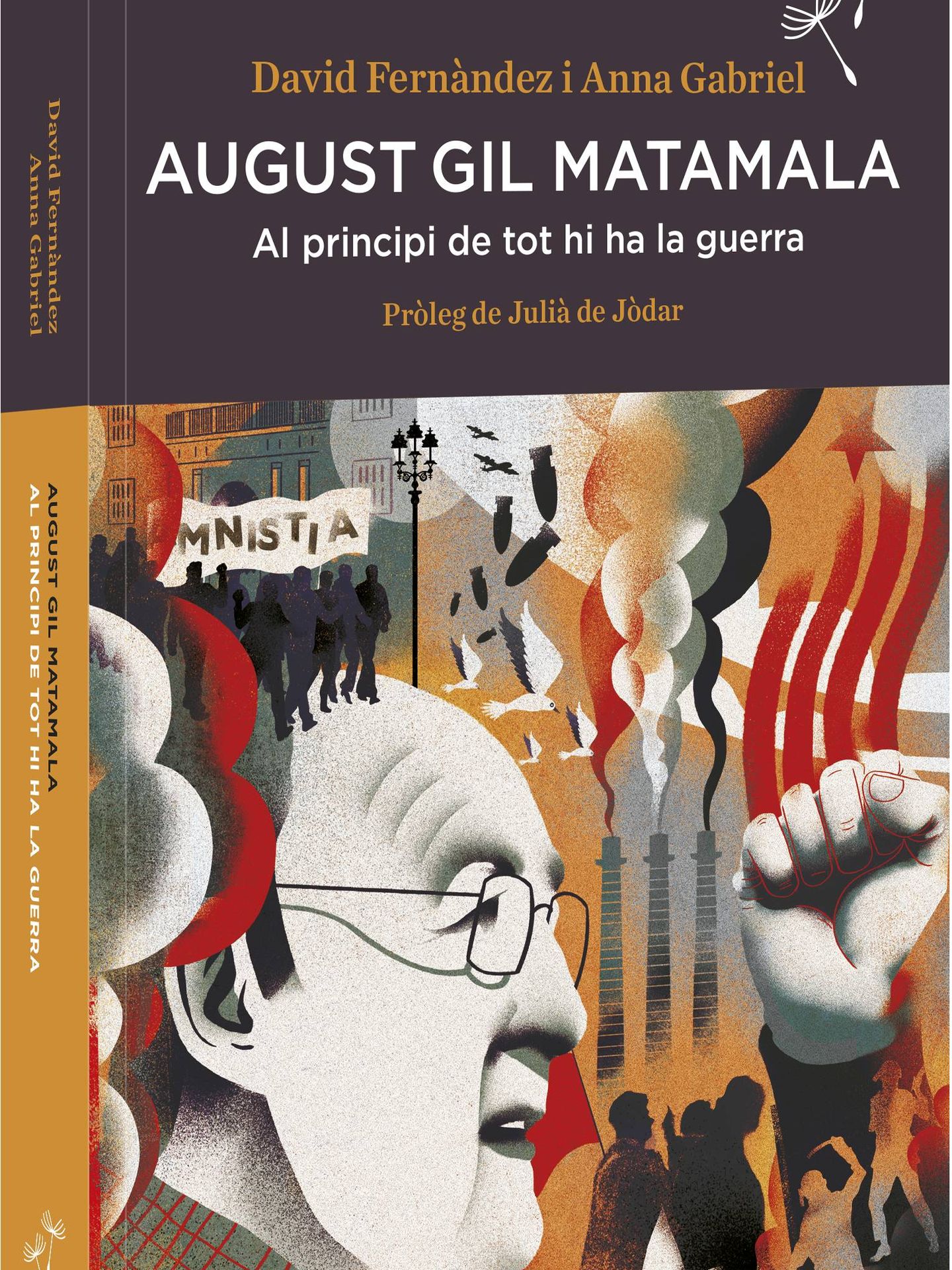 Memorias de Augusta Gil Matamala, escritas por Anna Gabriel y David Fernández. 