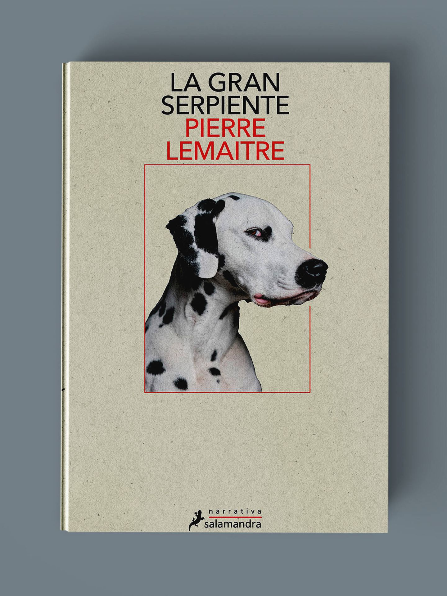 'La gran serpiente' de Pierre Lemaitre.