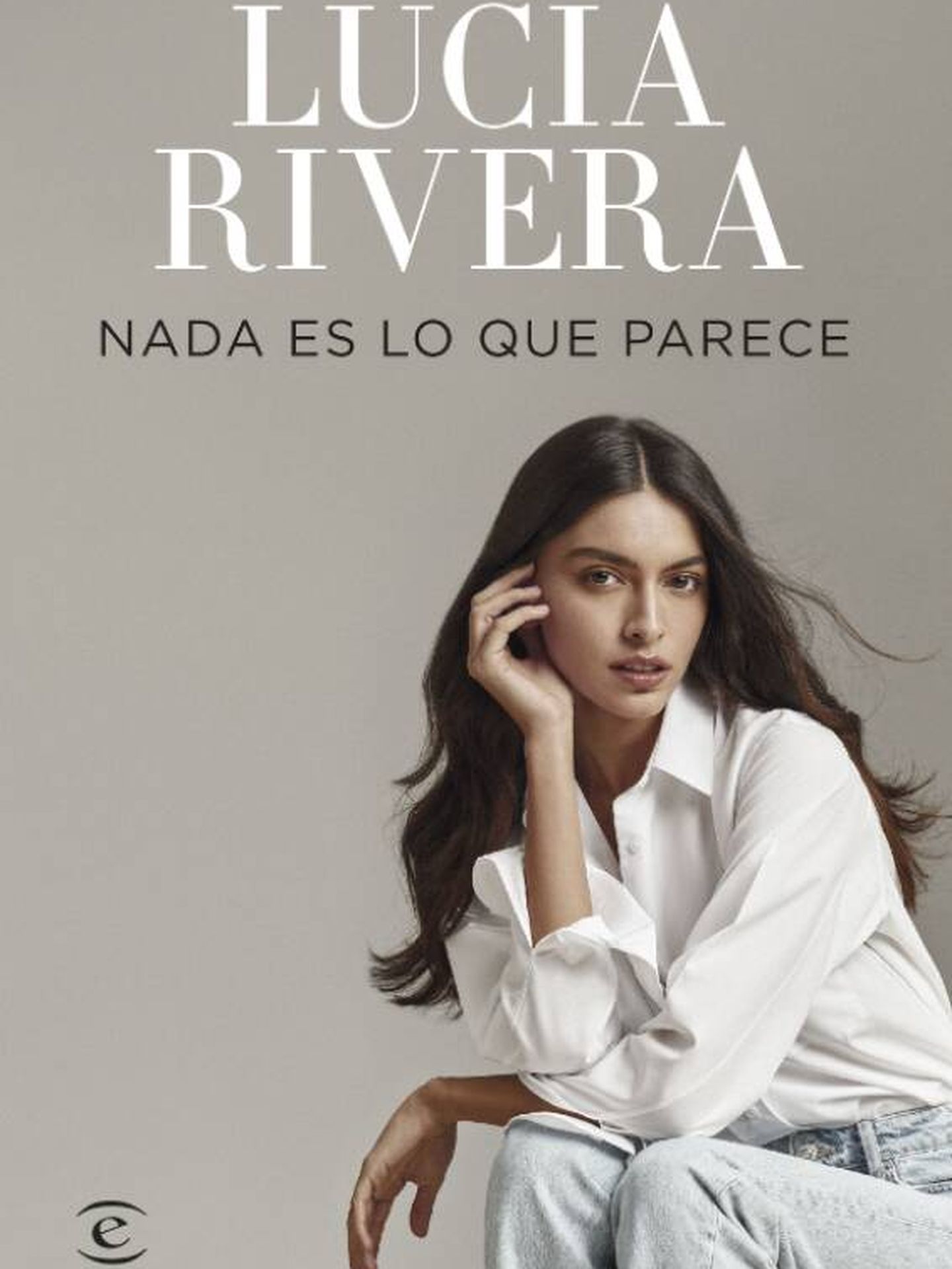 El libro de Lucía Rivera. (Espasa)